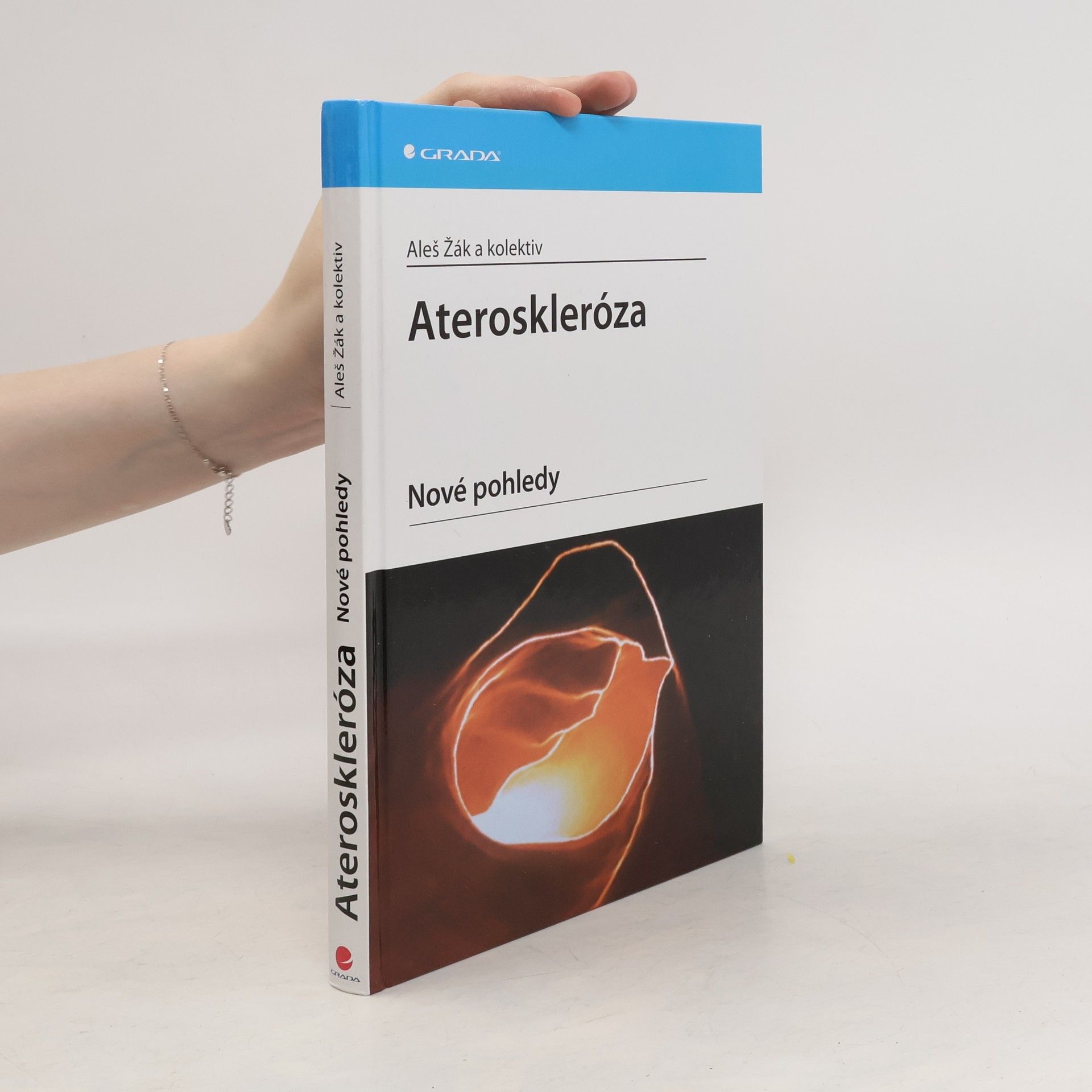 Aleš Žák Ateroskleróza - Nové pohledy