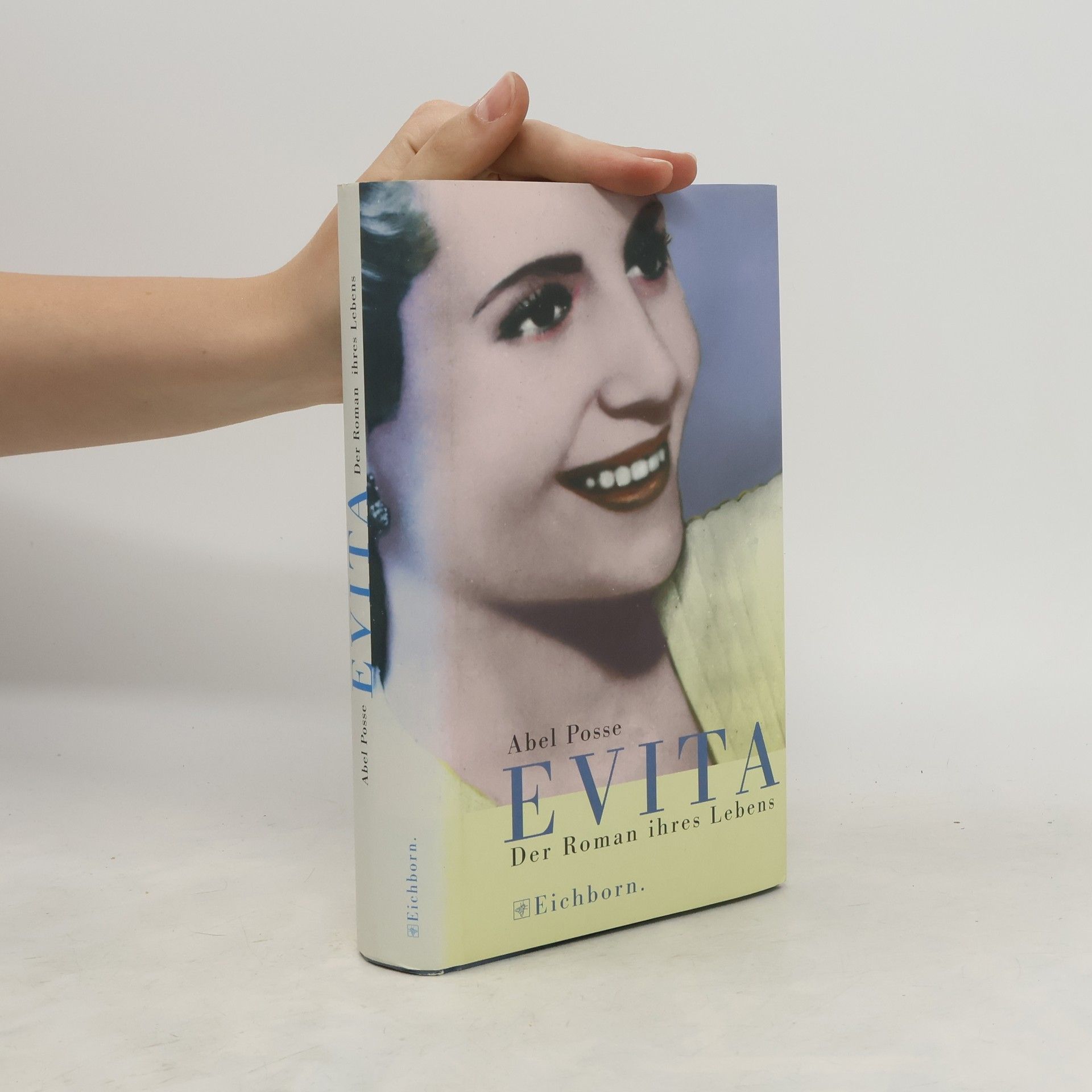 Abel Posse Evita