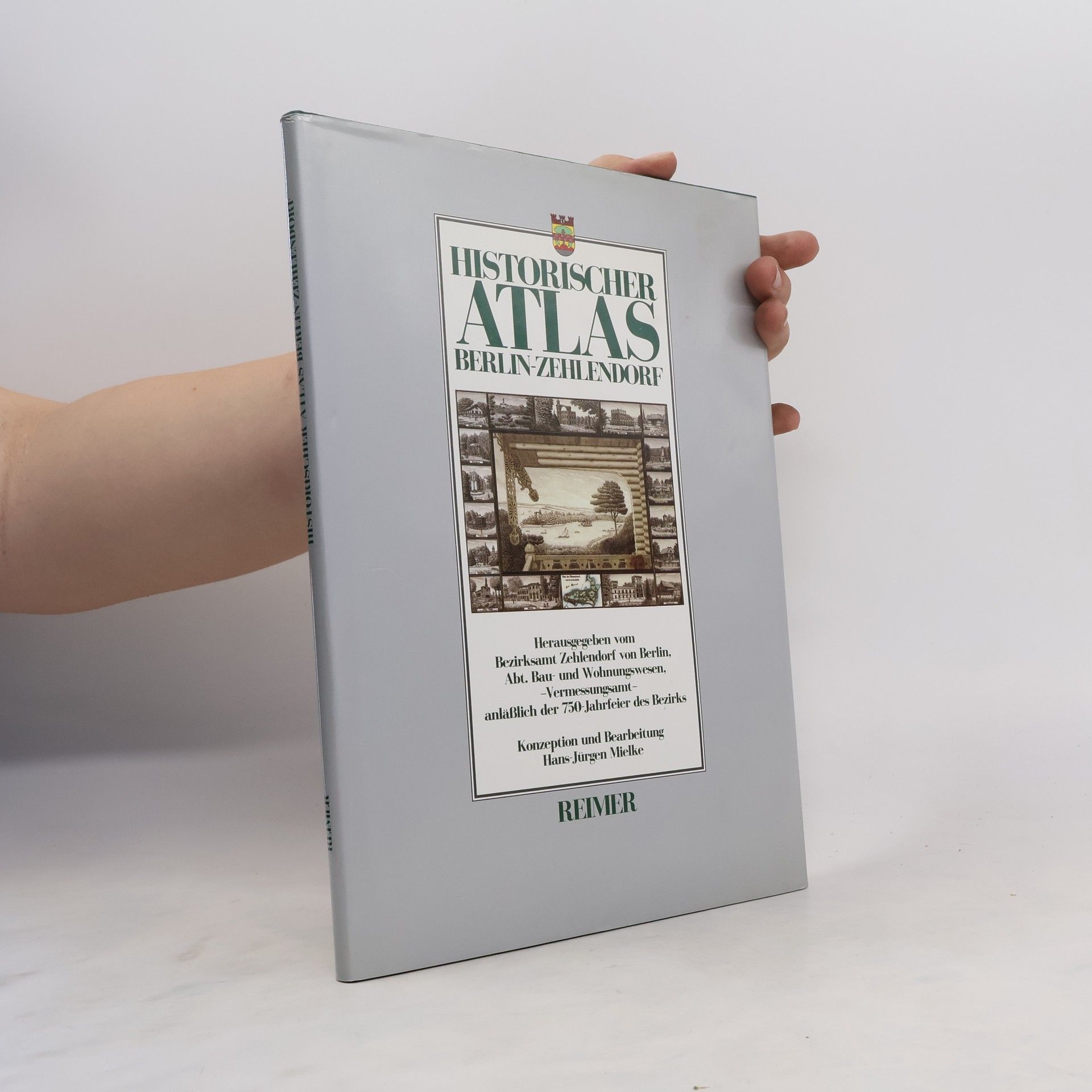 Hans-Jürgen Mielke Historischer Atlas Berlin-Zehlendorf