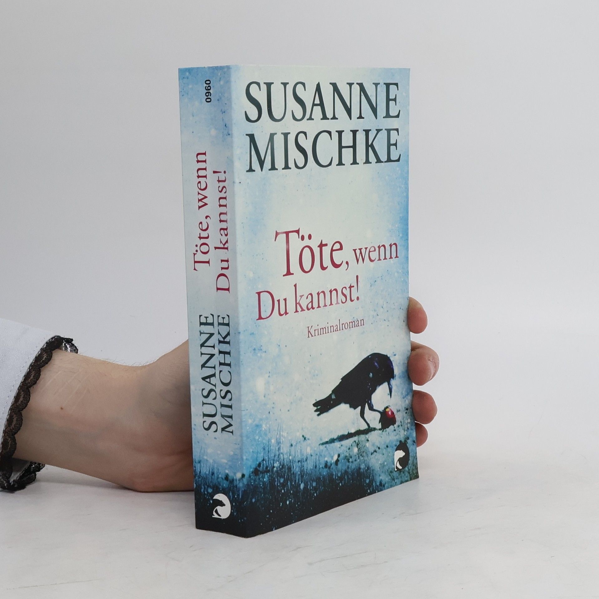 Susanne Mischke Töte, wenn du kannst!