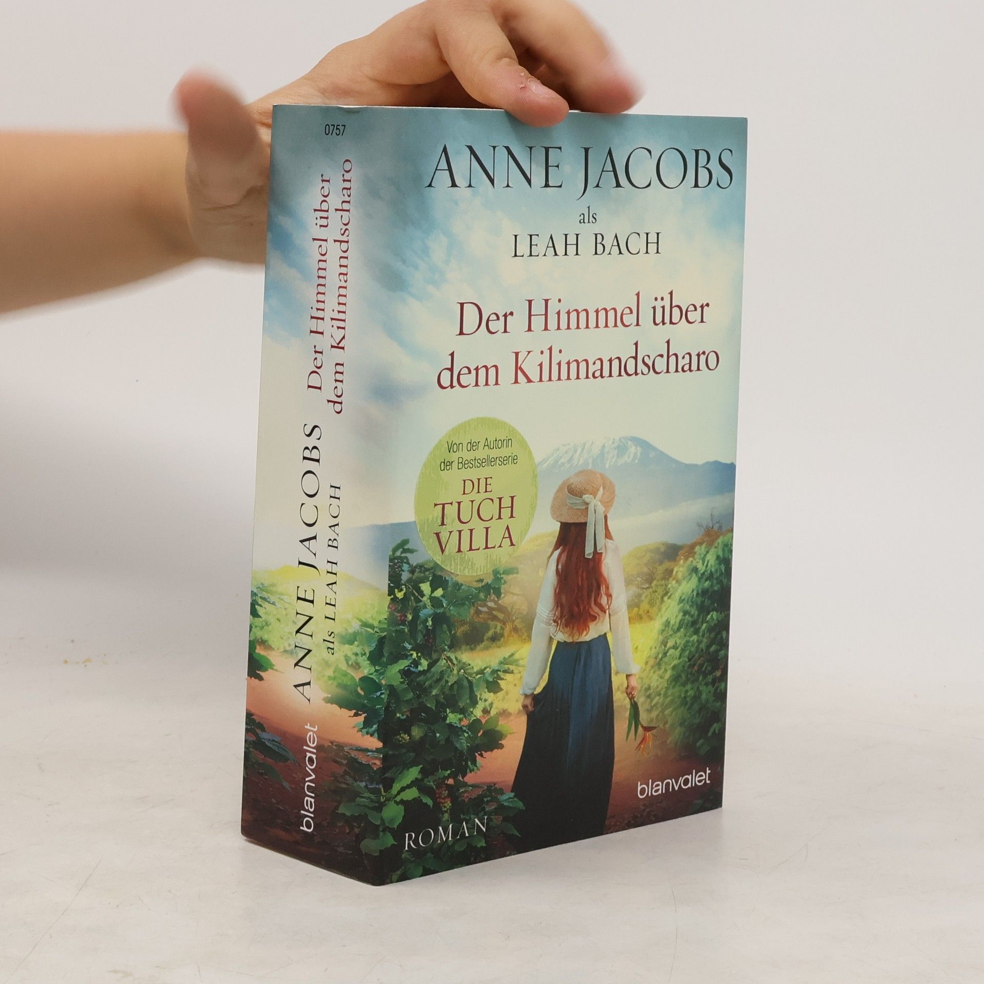 Anne Jacobs Der Himmel über dem Kilimandscharo