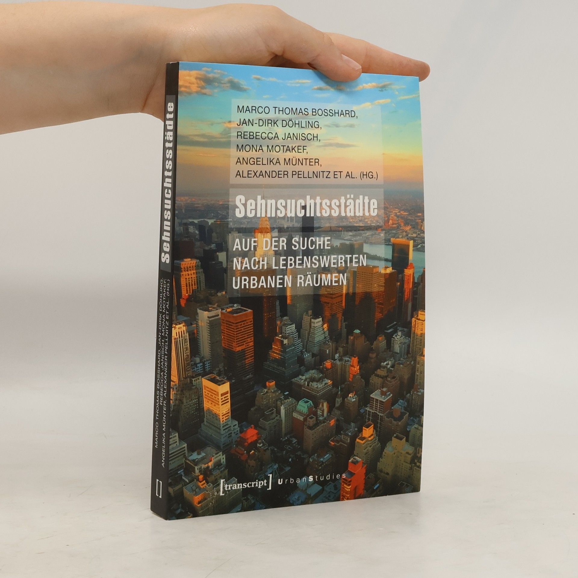 Marco Thomas Bosshard Sehnsuchtsstädte