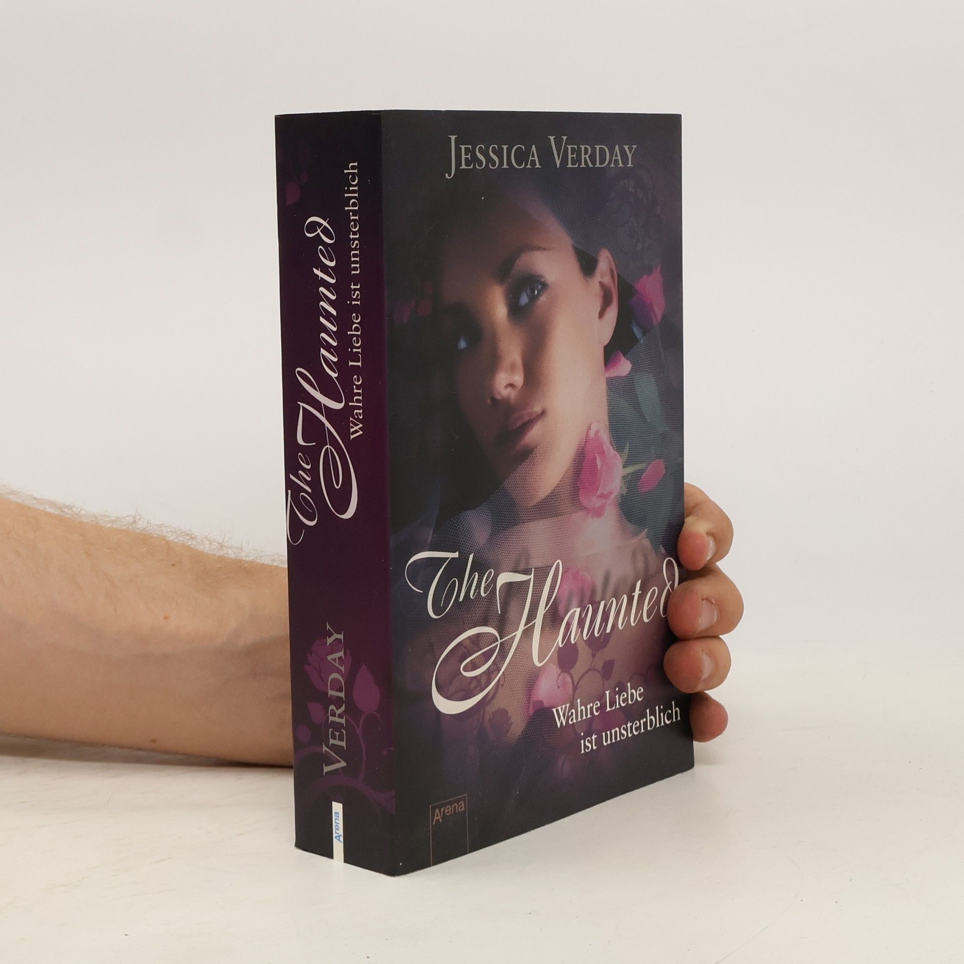 Jessica Verday The Haunted. Wahre Liebe ist unsterblich