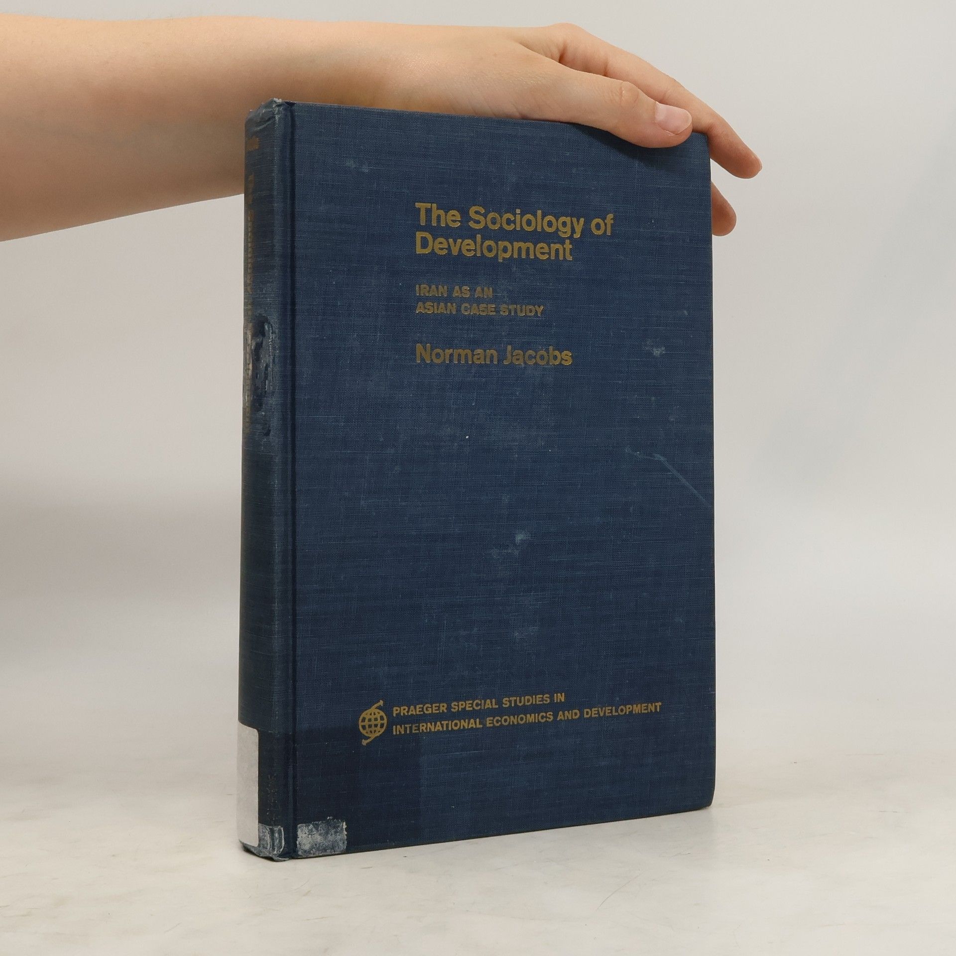 Norman Jacobs The Sociology of Development
