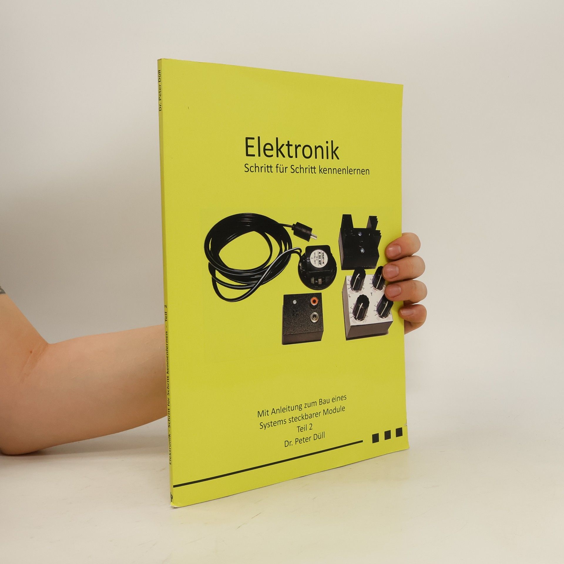 Peter Düll Elektronik - Schritt für Schritt kennenlernen