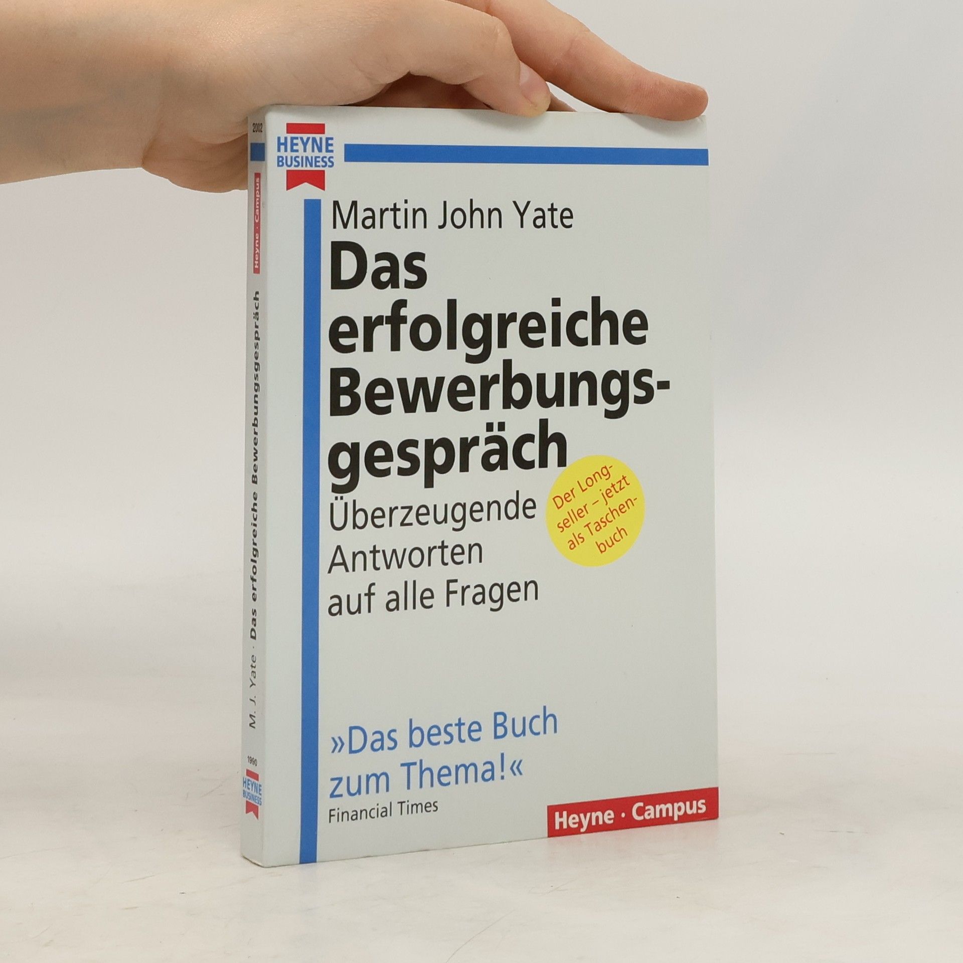 Martin John Yate Das erfolgreiche Bewerbungsgespräch