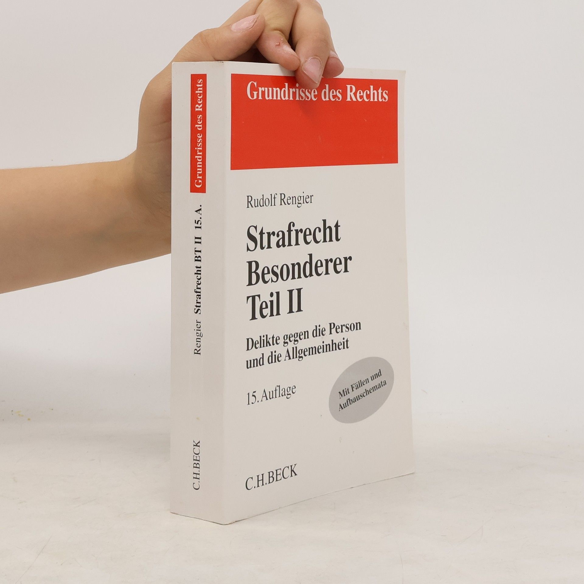 Rudolf Rengier Strafrecht, besonderer Teil 2