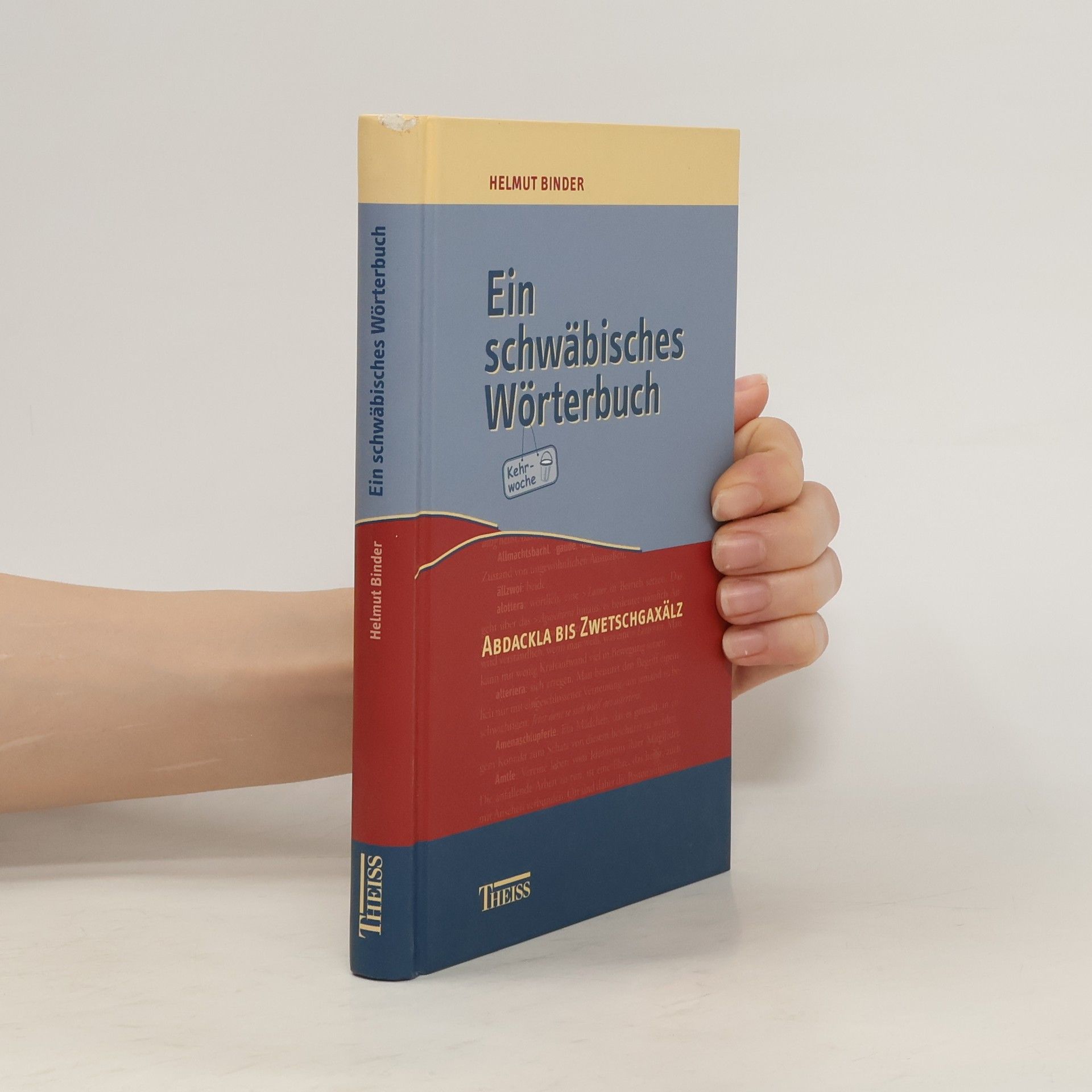 Helmut Binder Ein schwäbisches Wörterbuch