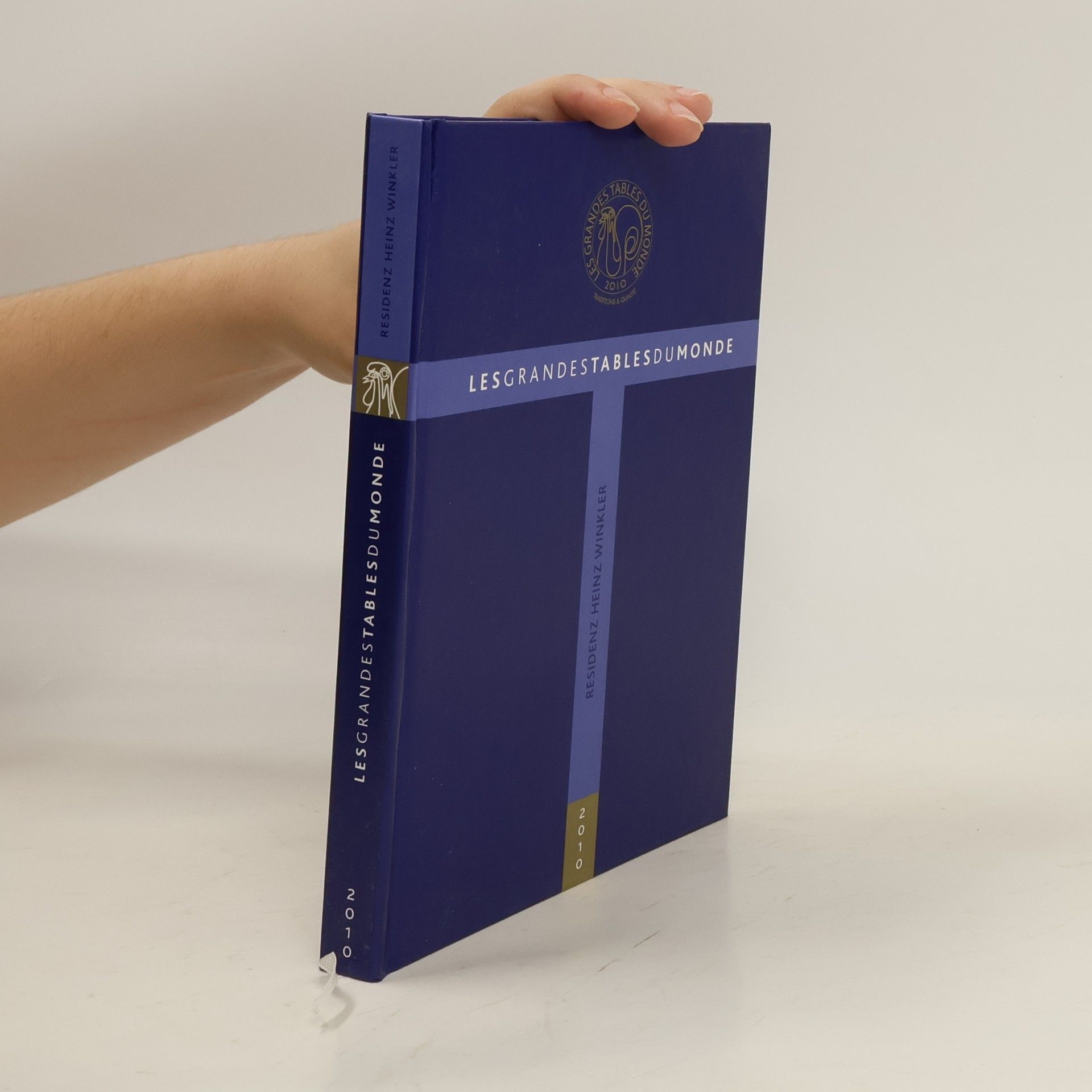 Collectif d'auteurs Les grandes tables du monde