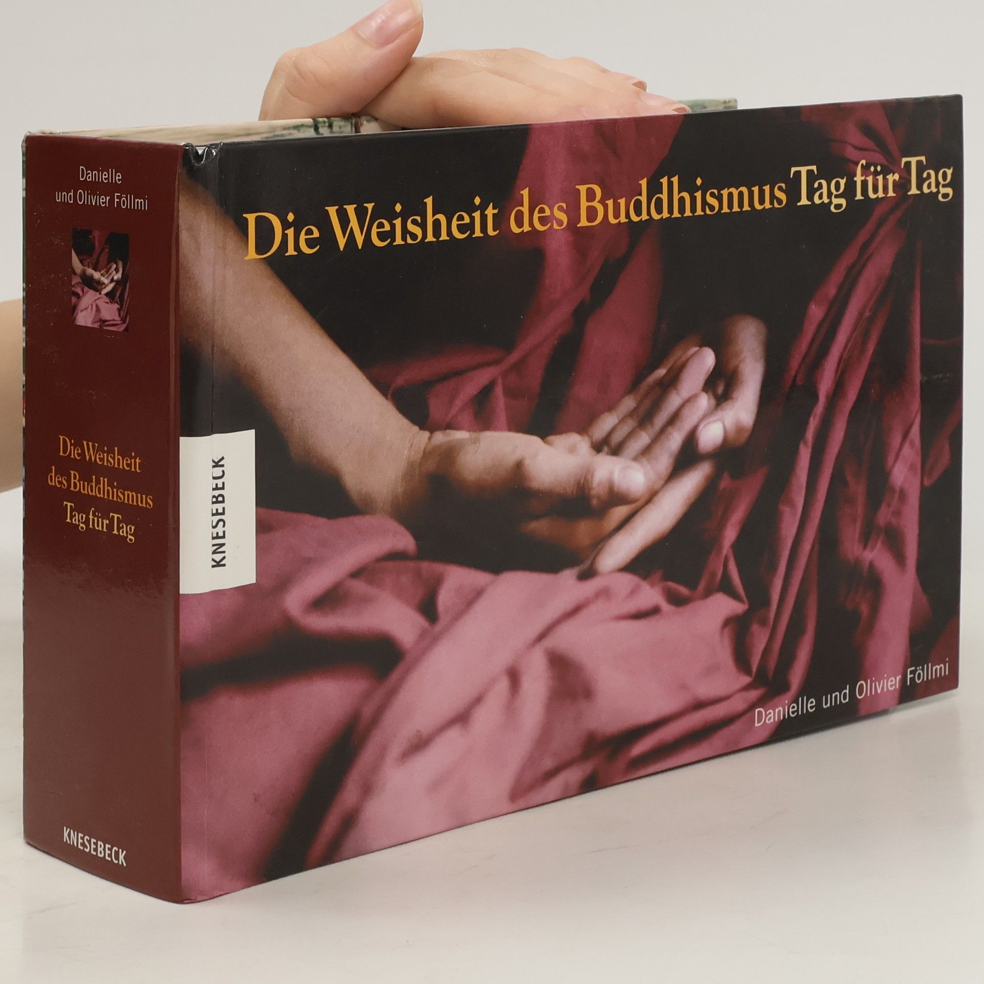 Gautama Buddha Die Weisheit des Buddhismus Tag für Tag