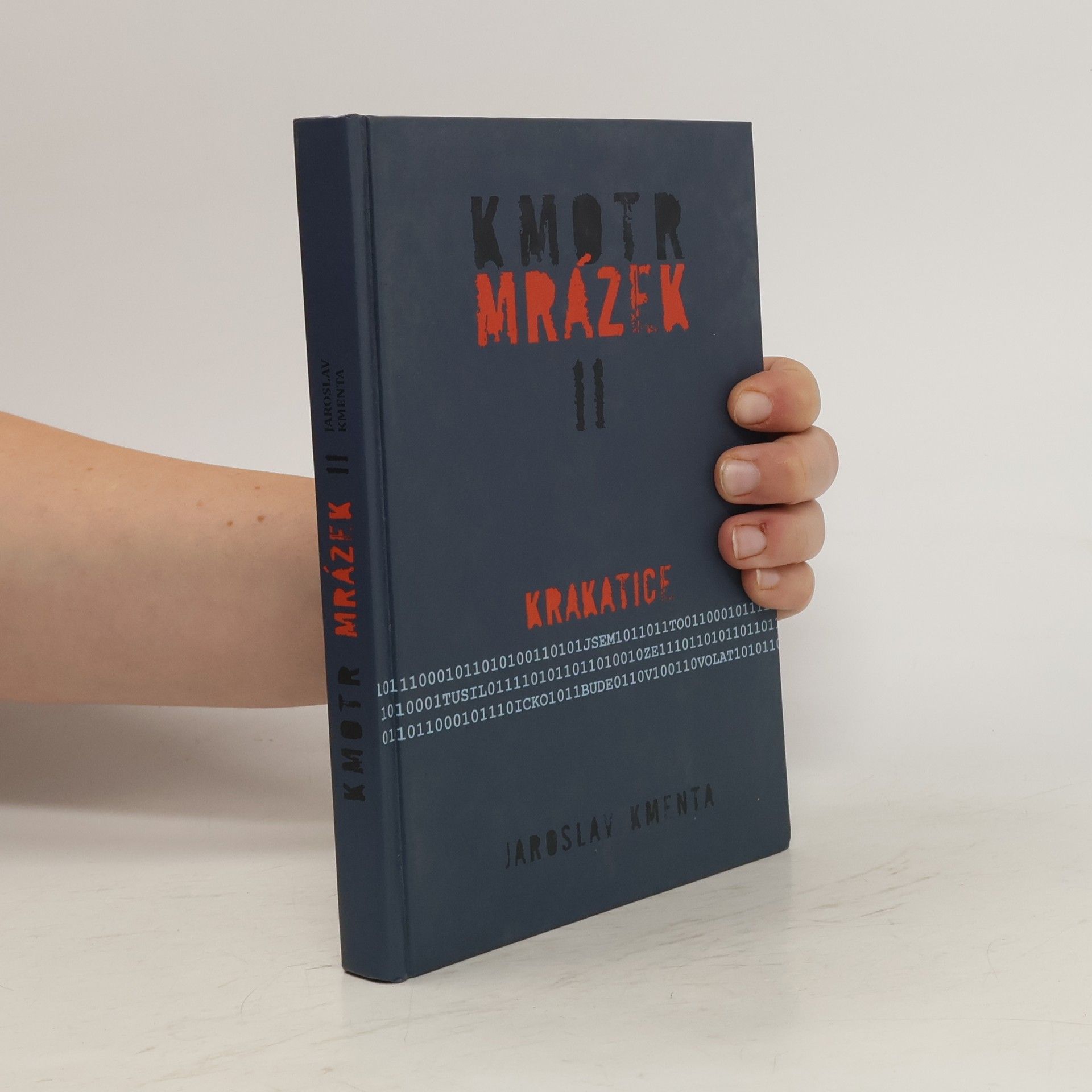 Jaroslav Kmenta Kmotr Mrázek II: Krakatice