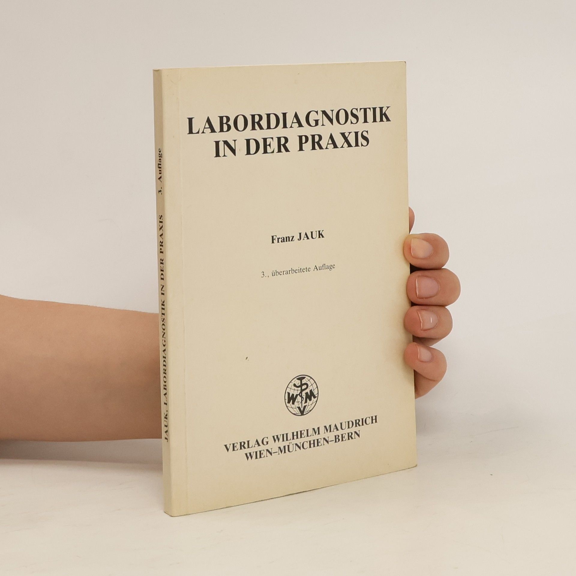 Franz Jauk Labordiagnostik in der Praxis