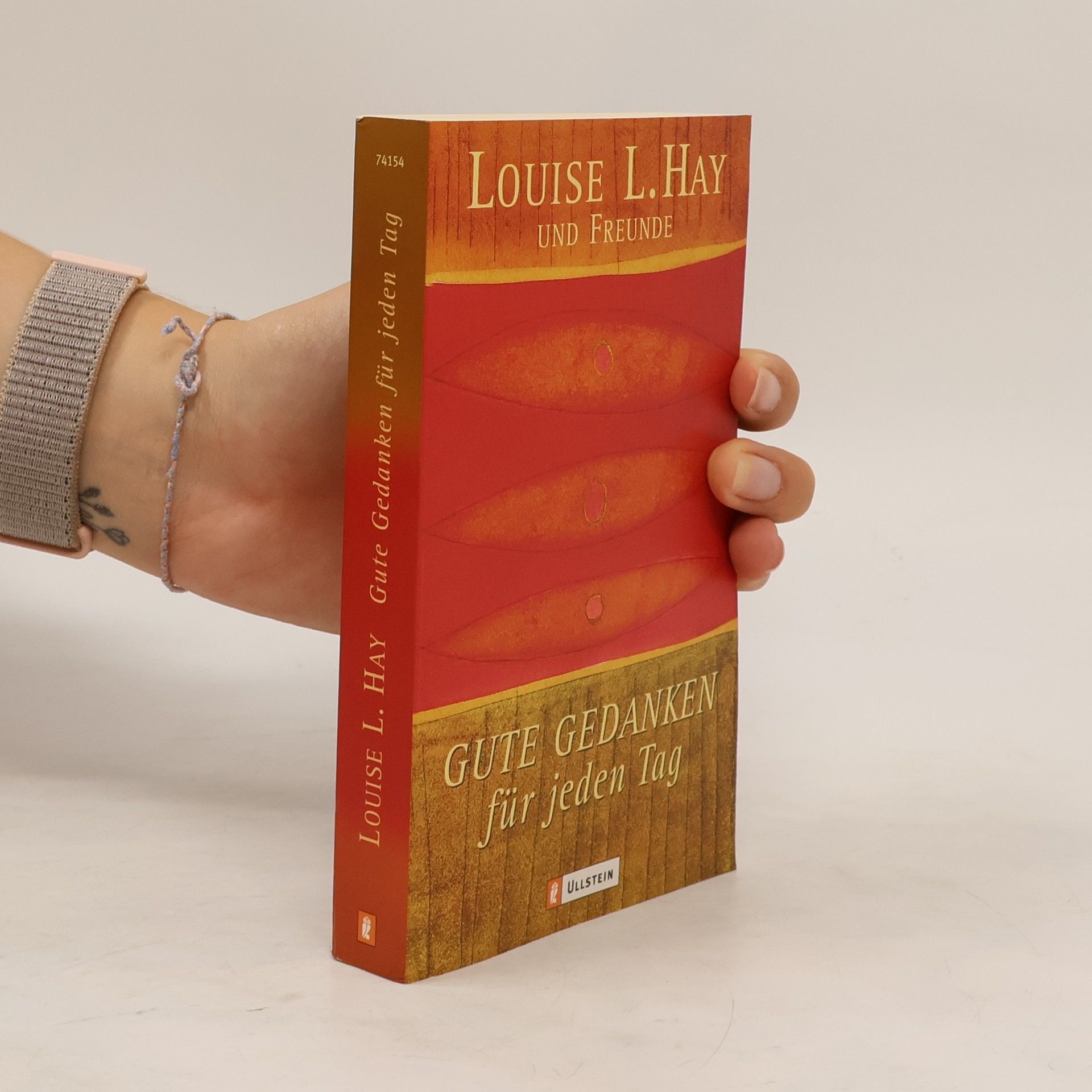 Lousie L. Hay Gute Gedanken für jeden Tag