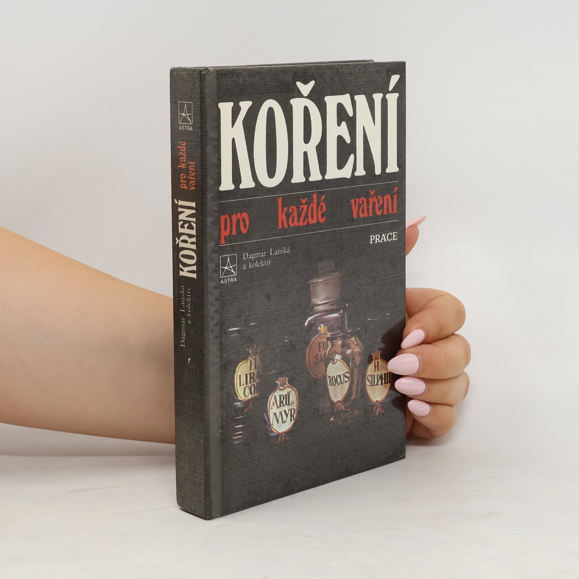 Dagmar Lánská Koření pro každé vaření