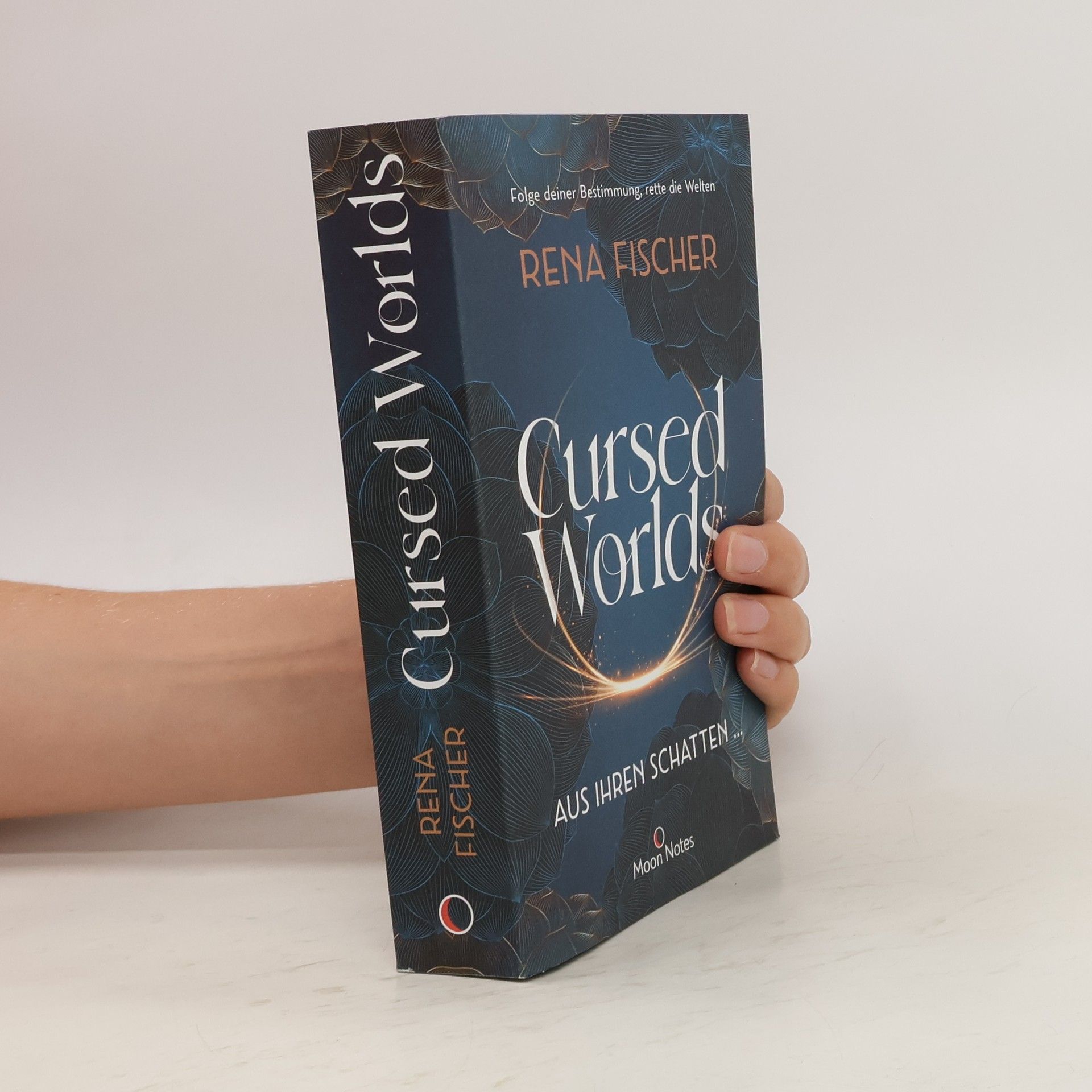 Rena Fischer Cursed Worlds 1. Aus ihren Schatten ...