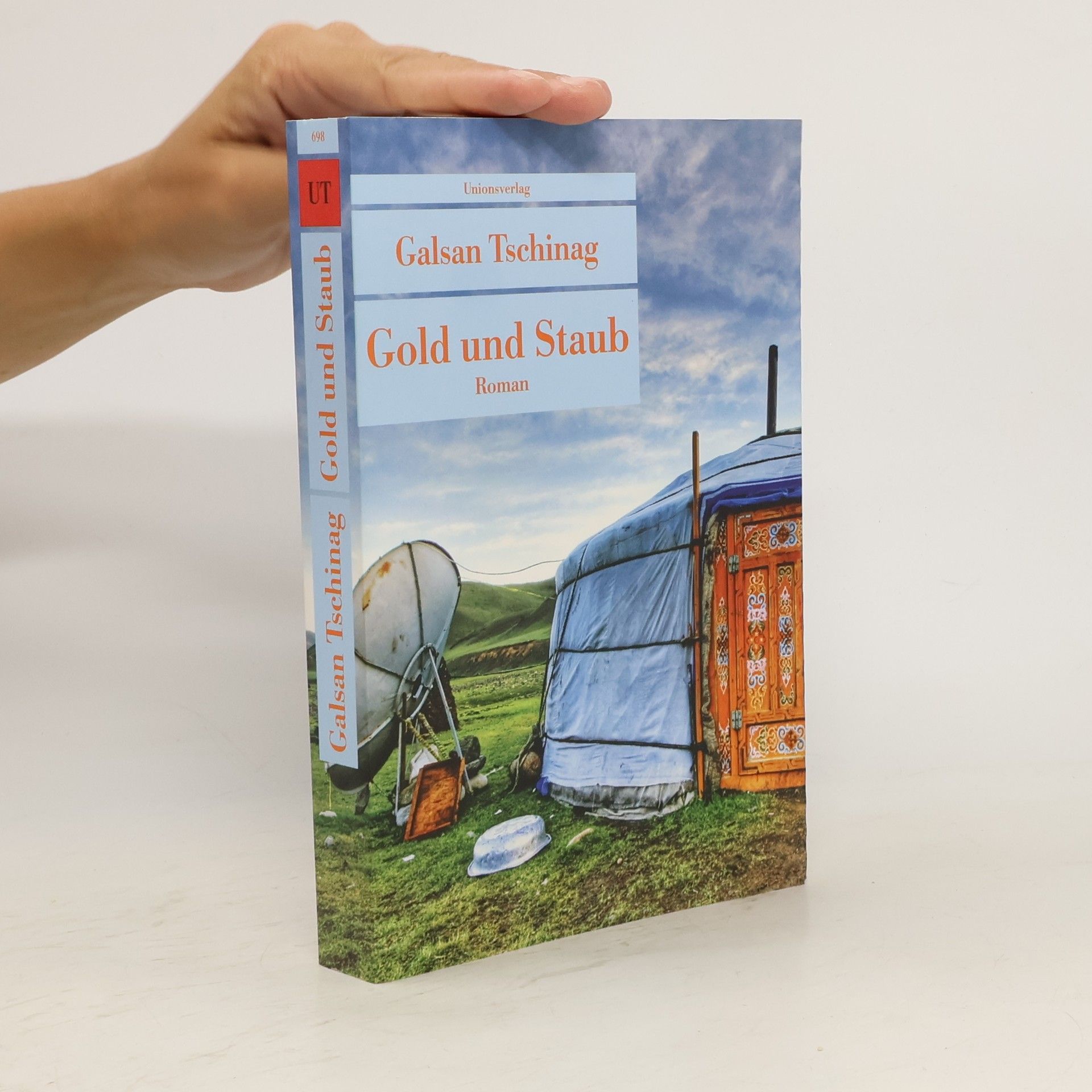 Galsan Tschinag Gold und Staub