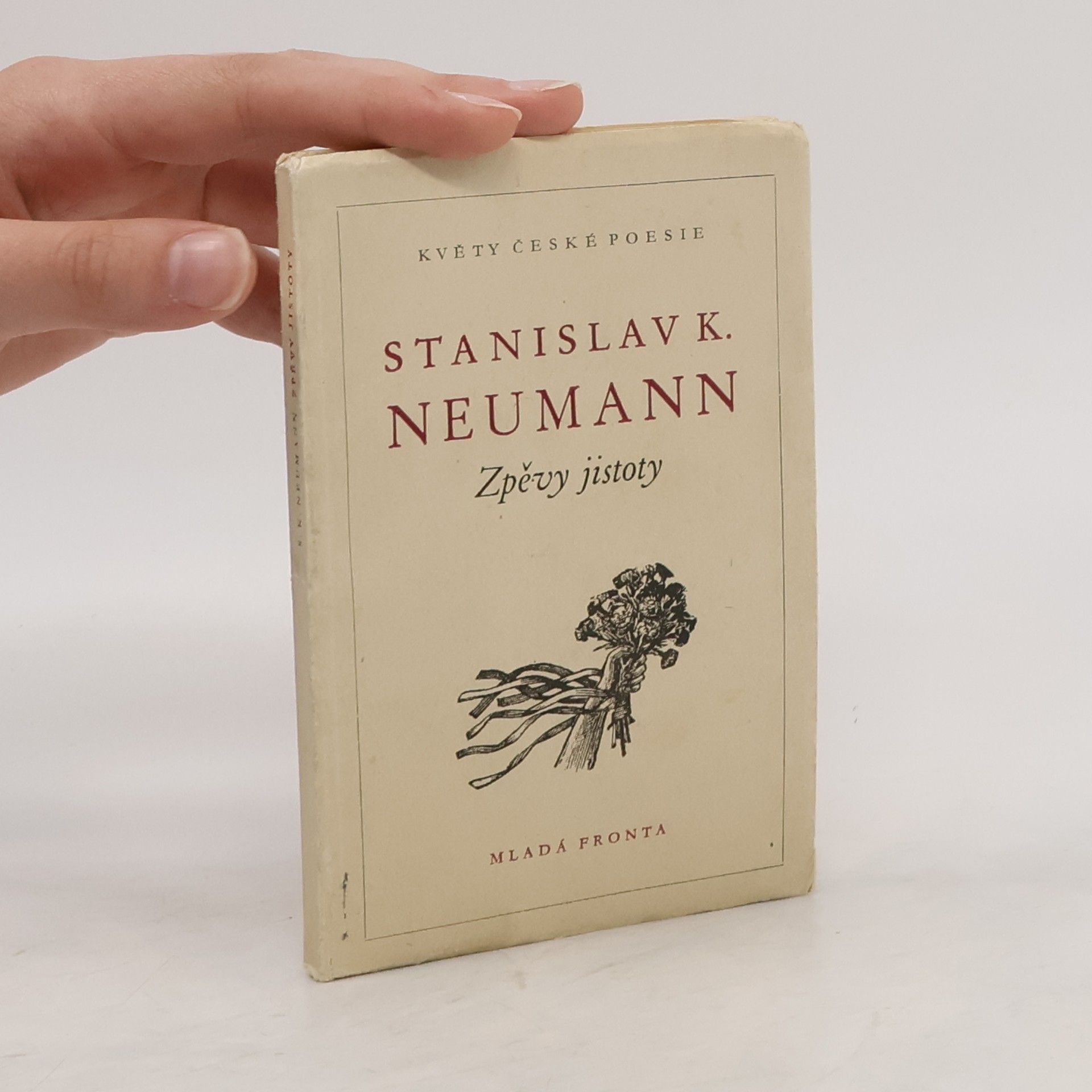 Stanislav Kostka Neumann Zpěvy jistoty