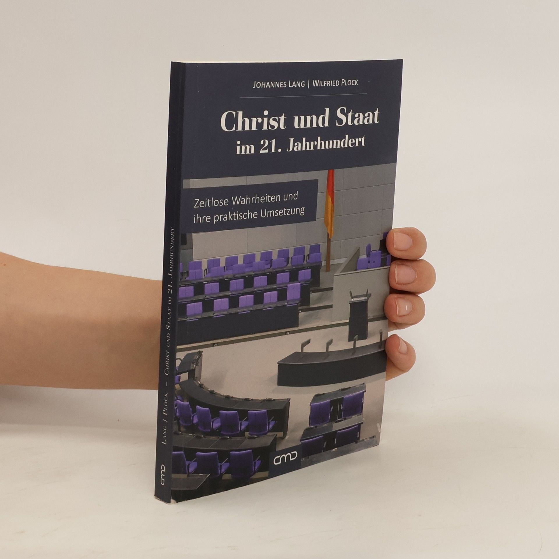 Johannes Lang Christ und Staat im 21. Jahrhundert