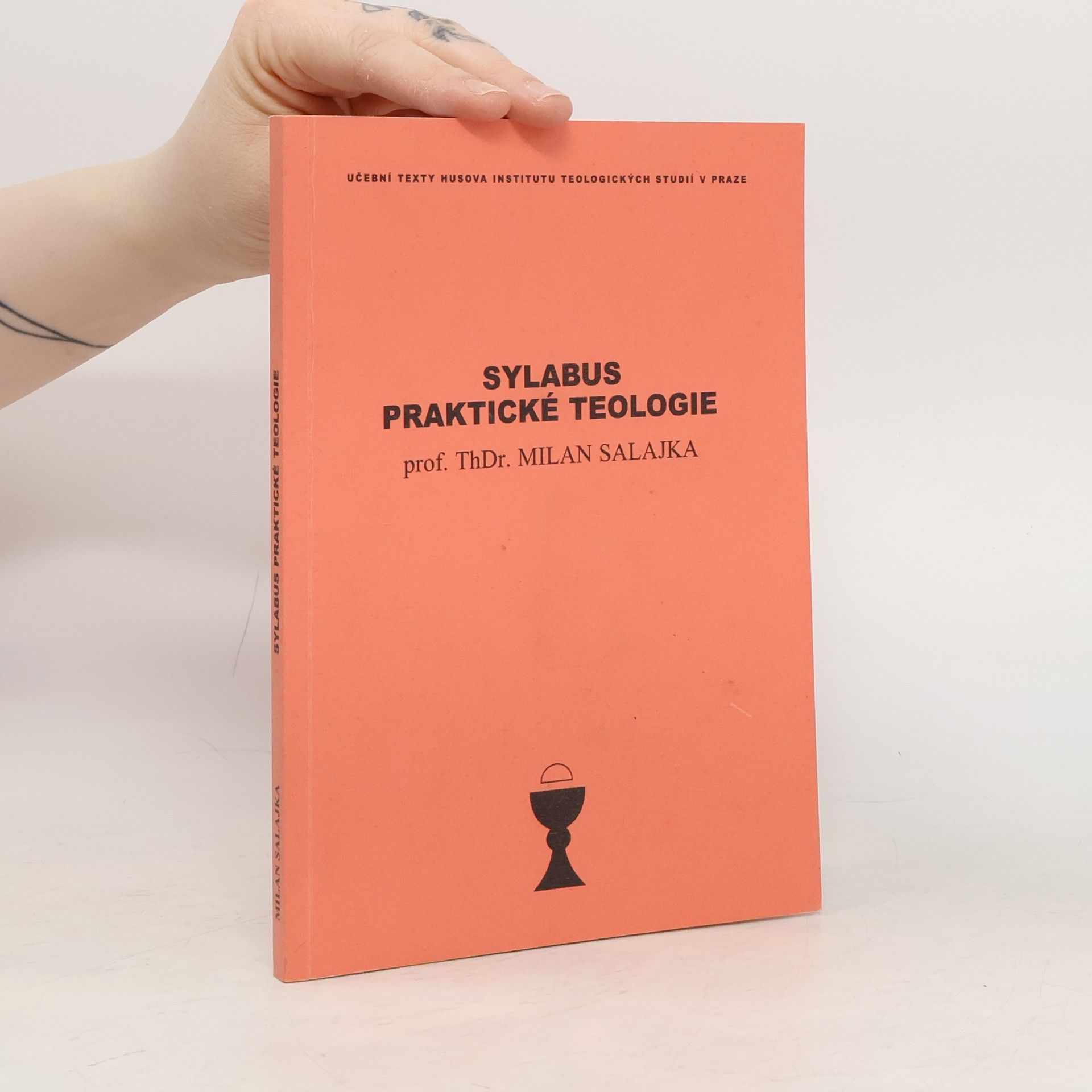 Milan Salajka Sylabus praktické teologie
