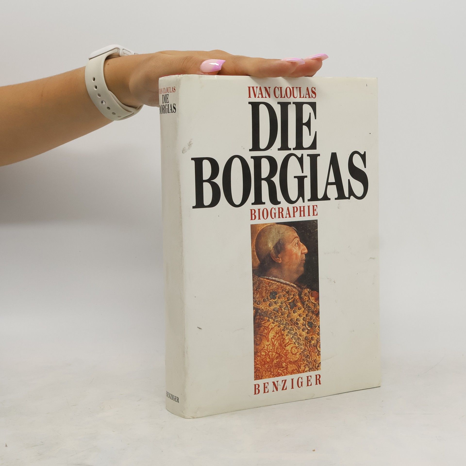 Ivan Cloulas Die Borgias