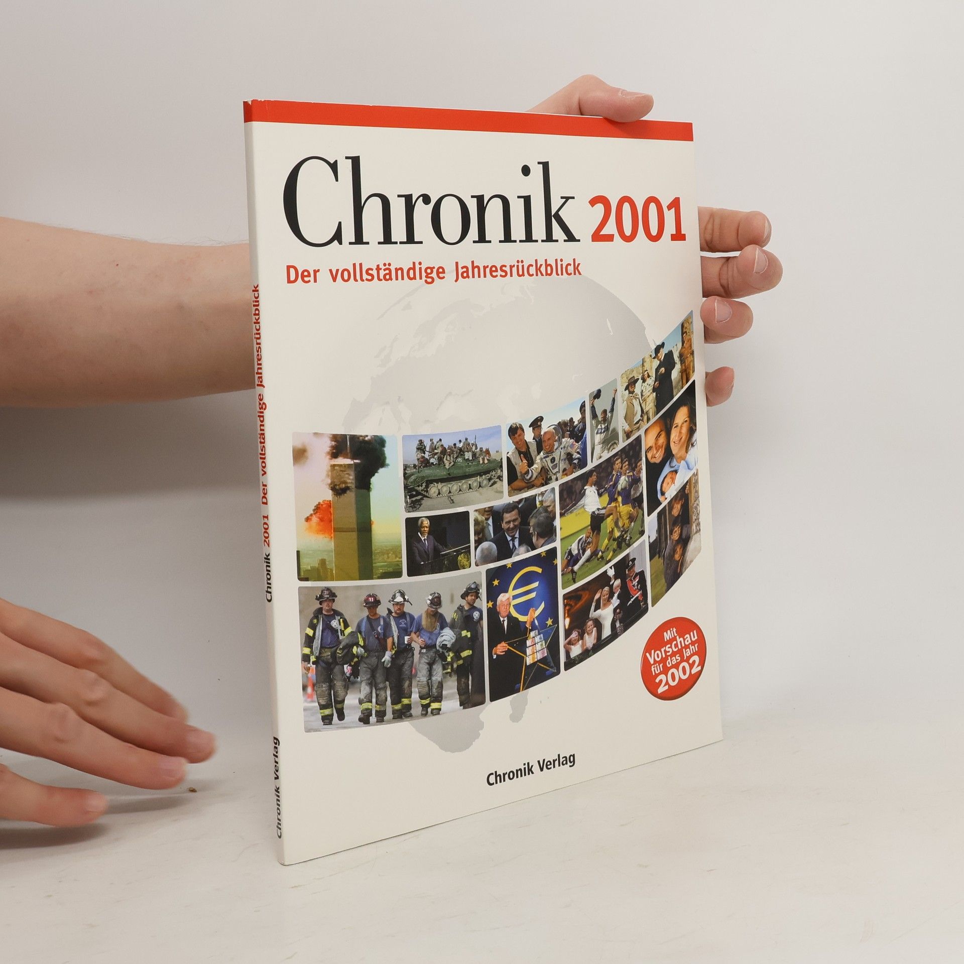 Collective Chronik 2001. Der vollständige Jahresrückblick