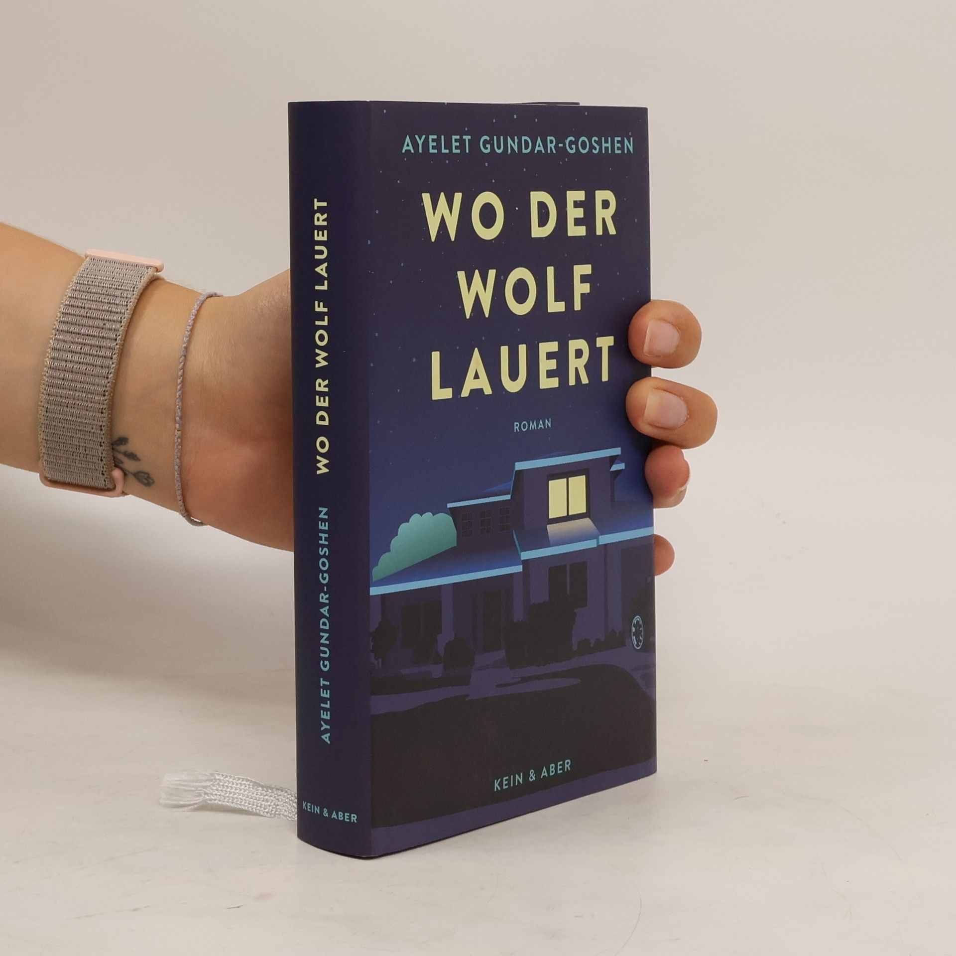 Ayelet Gundar-Goshen Wo der Wolf lauert