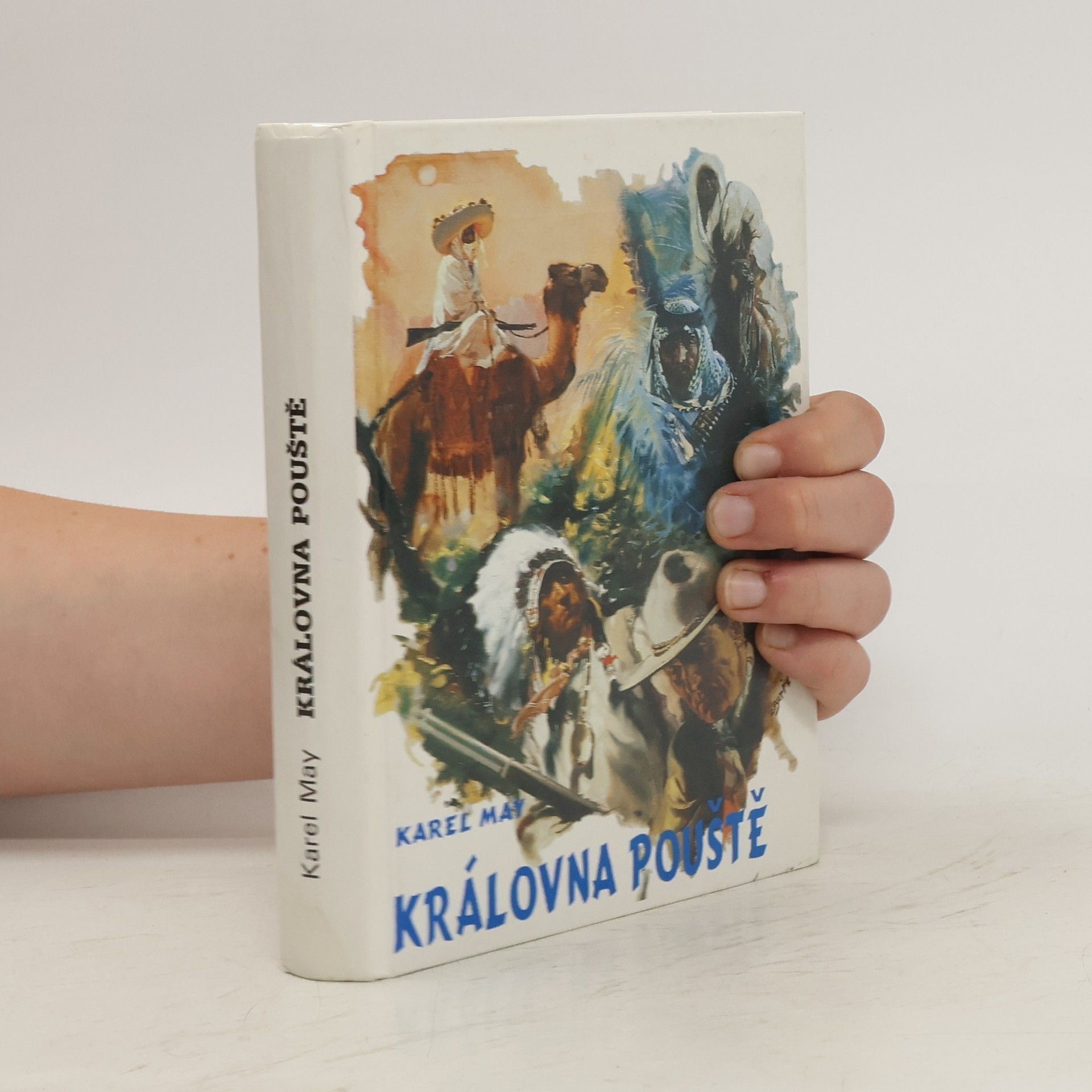 Karel May Královna pouště