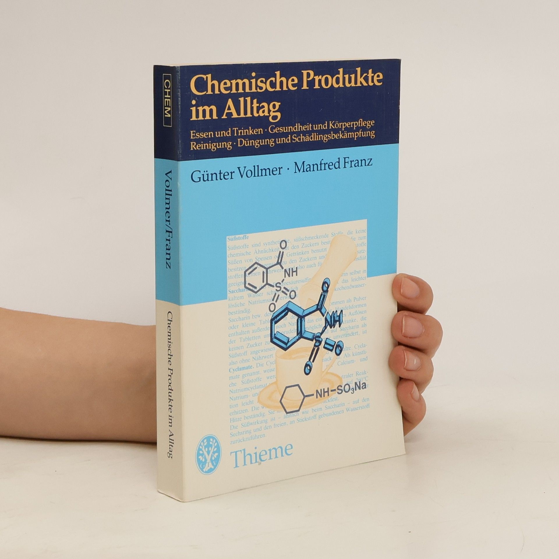 Franz-Manfred Schüngel Chemische Produkte im Alltag