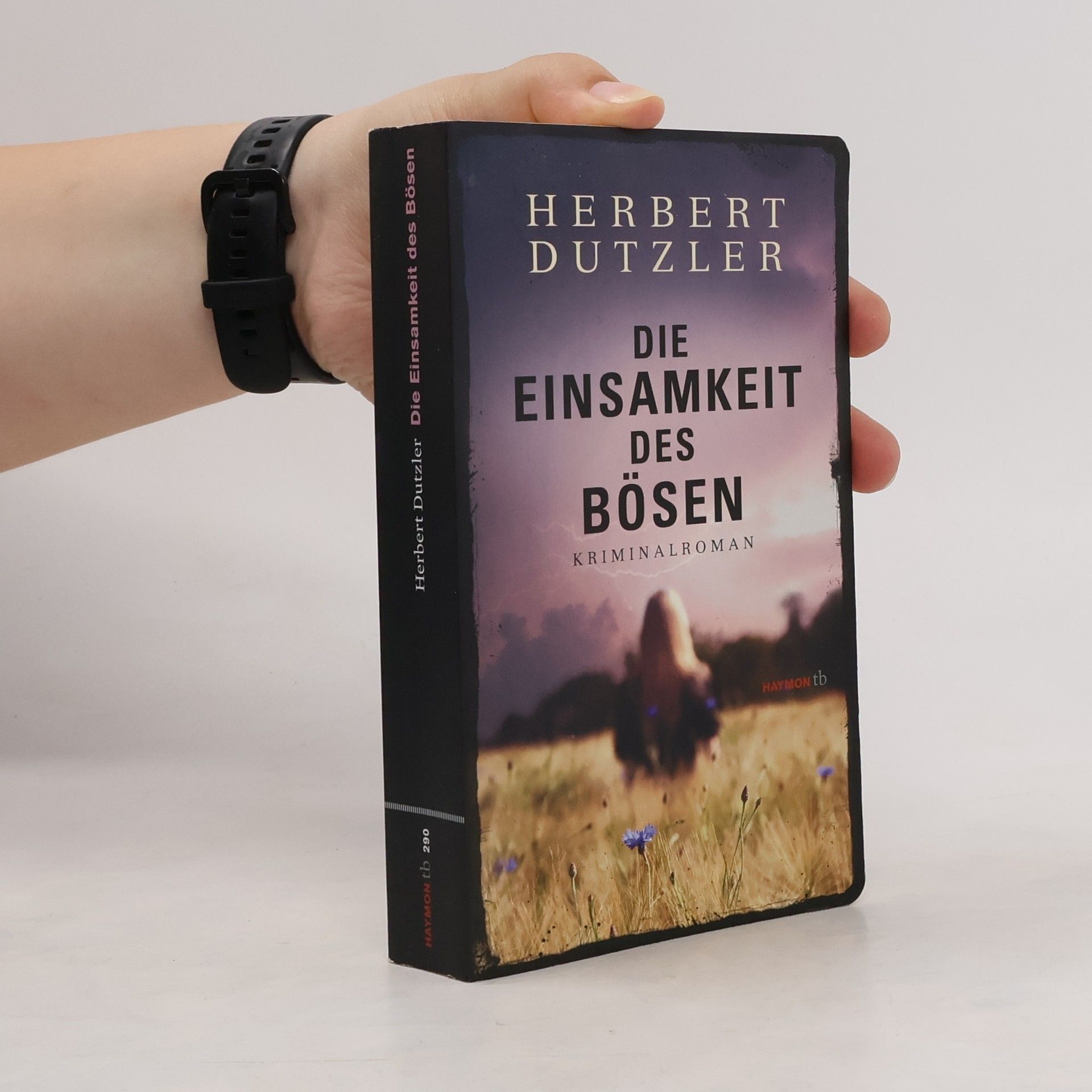 Herbert Dutzler Die Einsamkeit des Bösen