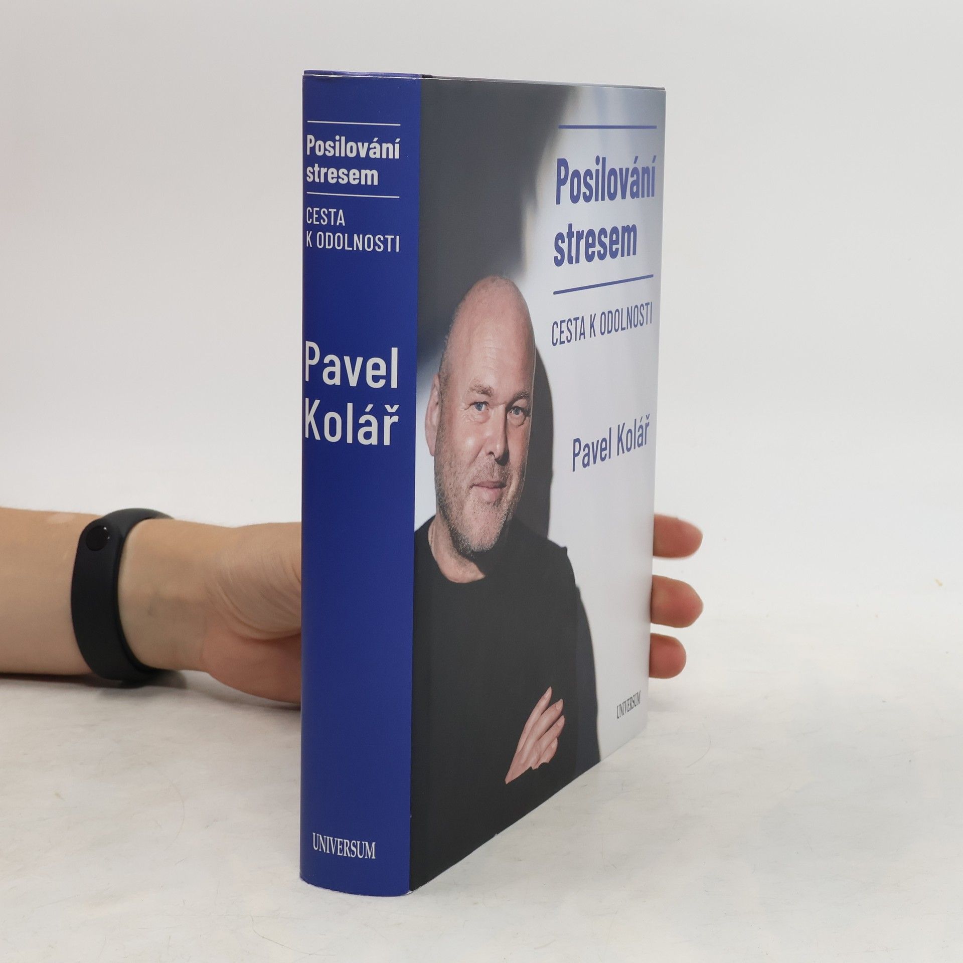Pavel Kolář Posilování stresem: Cesta k odolnosti