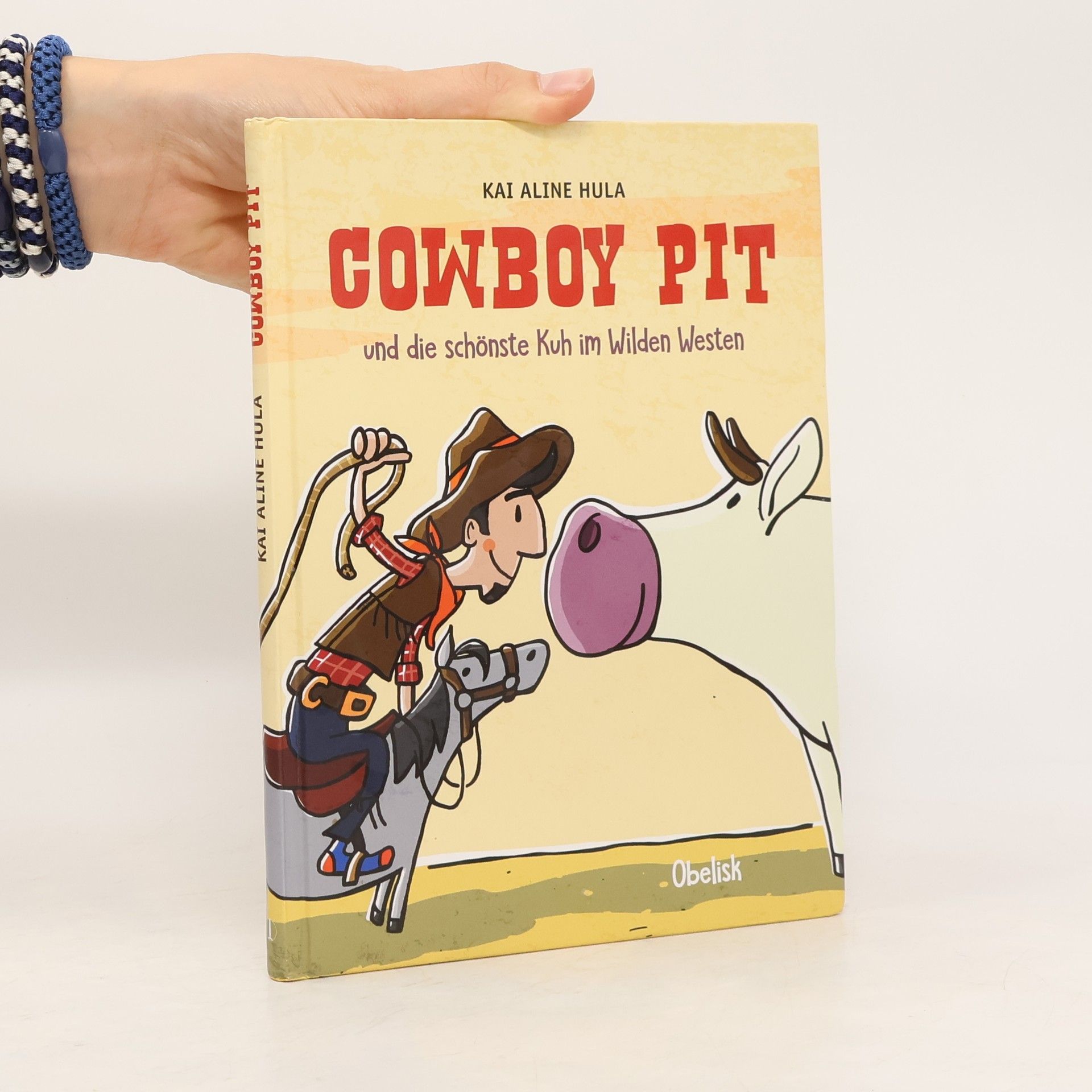 Kai Aline Hula Cowboy Pit. und die schönste Kuh des Wilden Westens