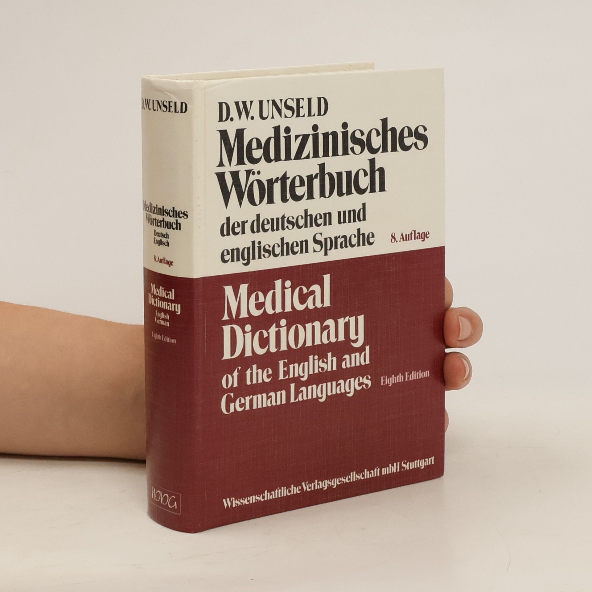 Dieter Werner Unseld Medical dictionary of the English and German languages