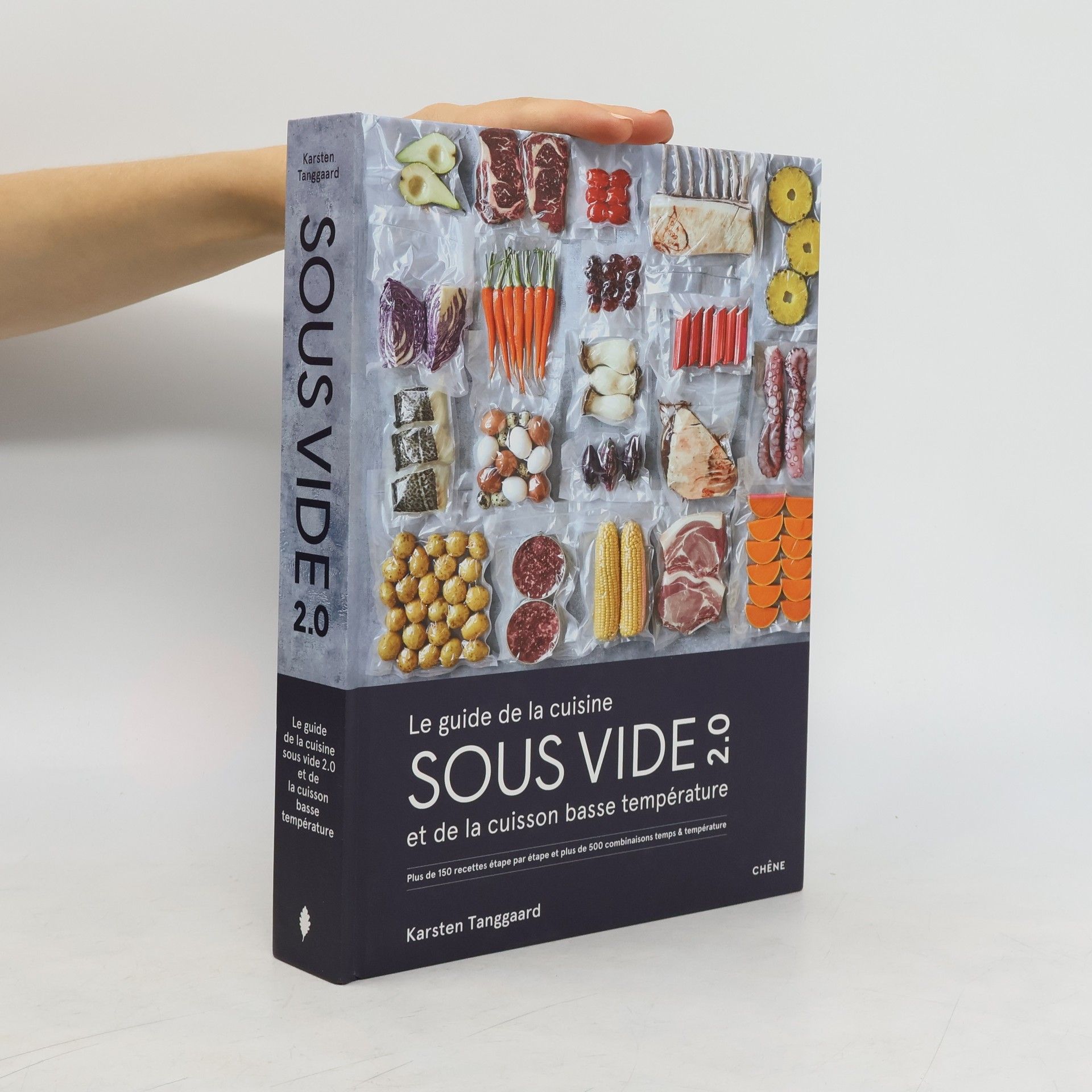 Karsten Tanggaard Le guide de la cuisine sous vide 2.0 et de la cuisson basse température