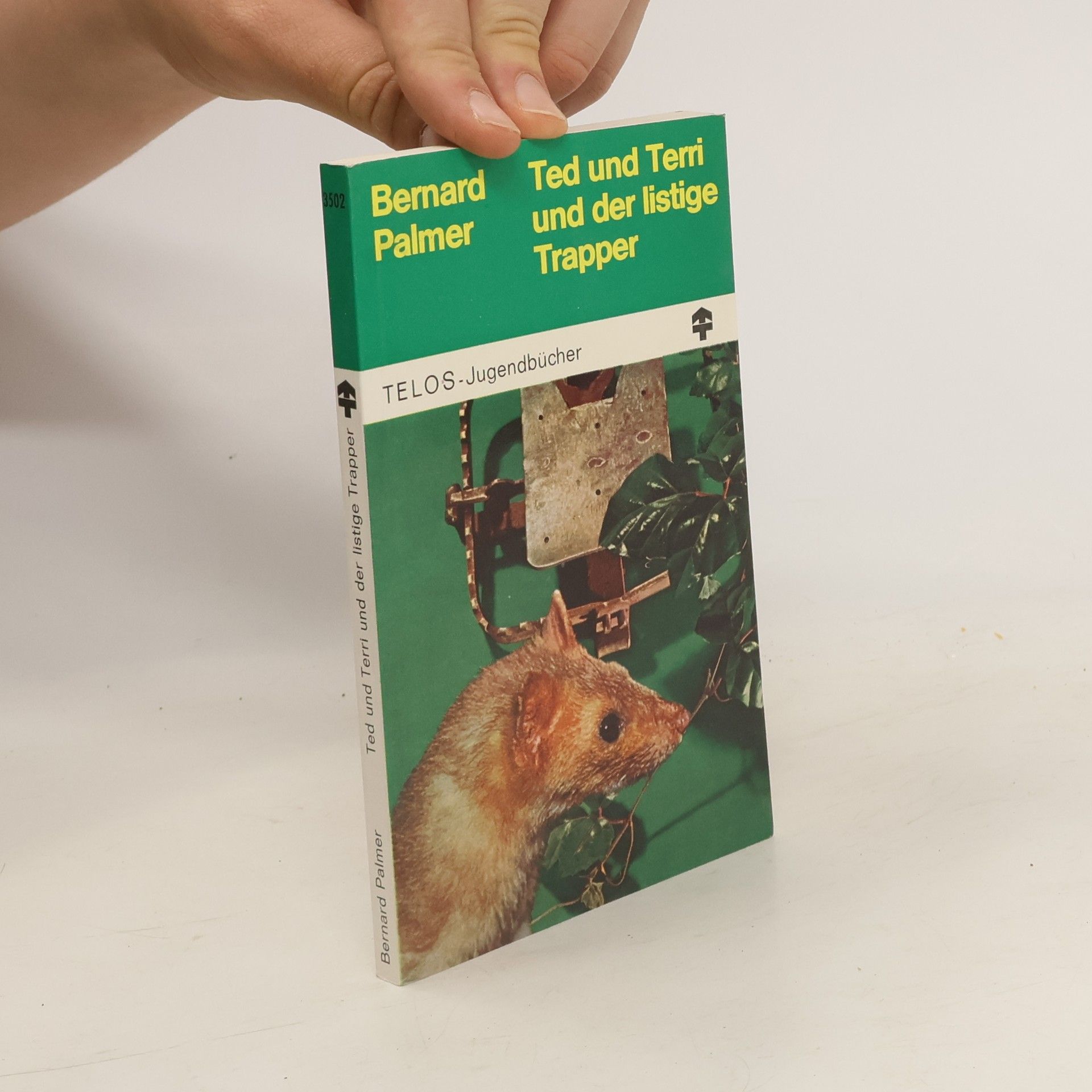 Bernard Palmer Ted und Terri und der listige Trapper