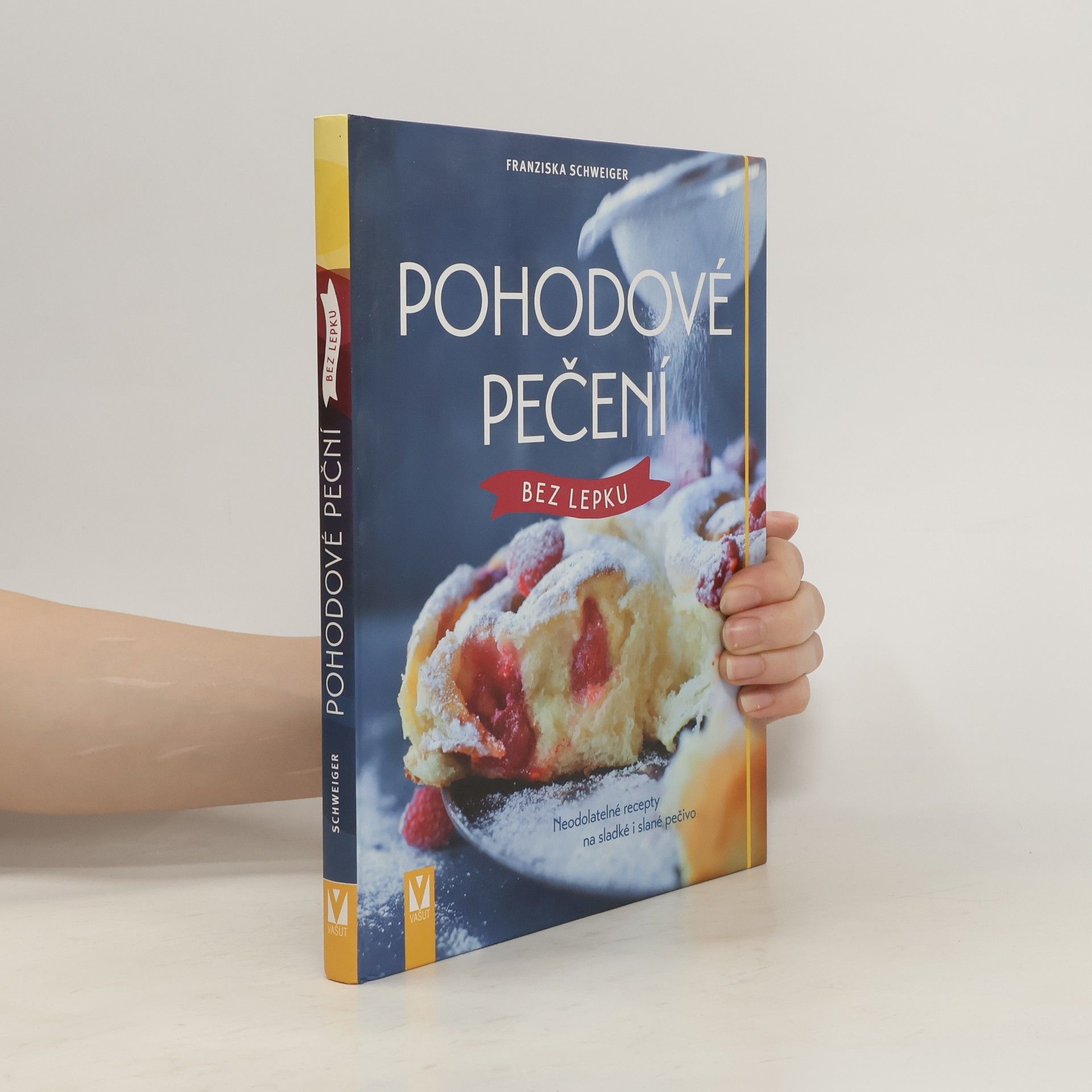 Franziska Schweiger Pohodové pečení bez lepku