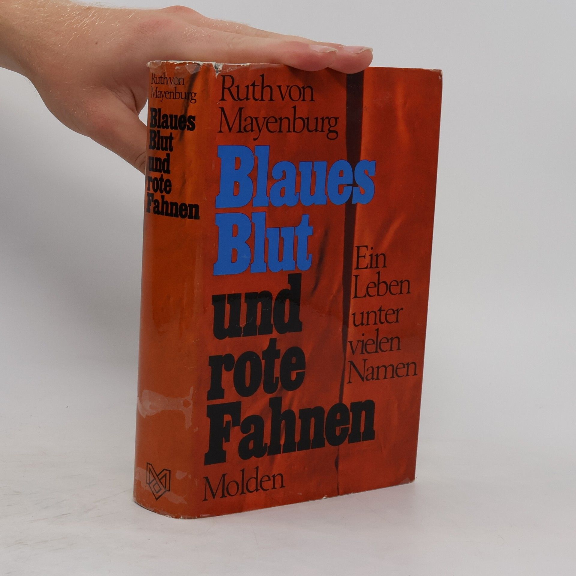 Ruth von Mayenburg Blaues Blut und rote Fahnen