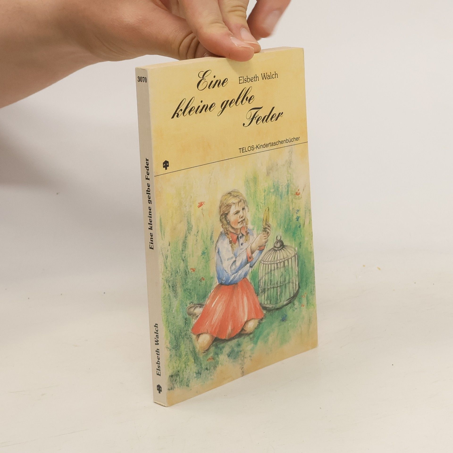 Elsbeth Walch Eine kleine gelbe Feder
