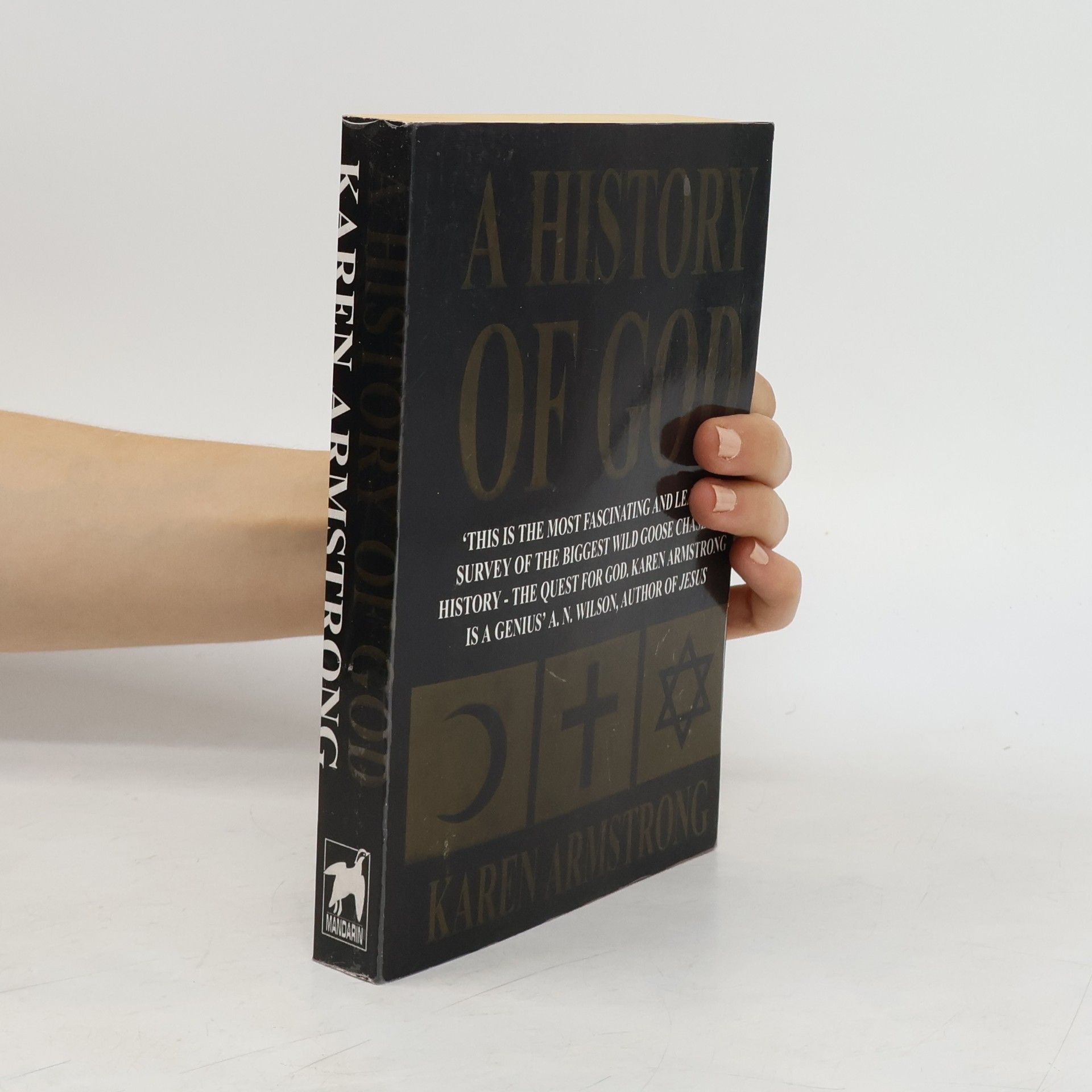 Karen Armstrong A history of God : from Abraham to the present:the 4000/zear Quest for God