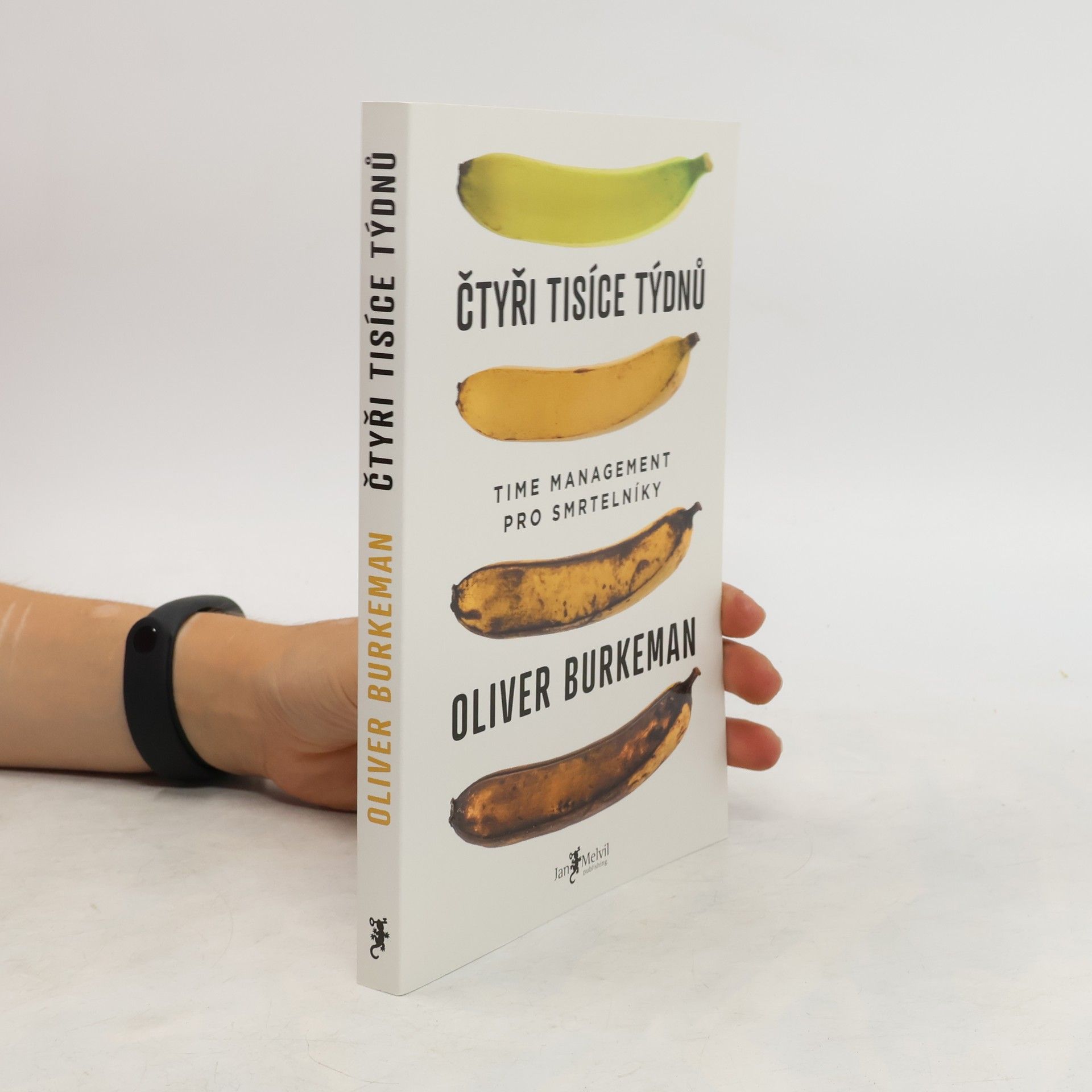 Oliver Burkeman Čtyři tisíce týdnů