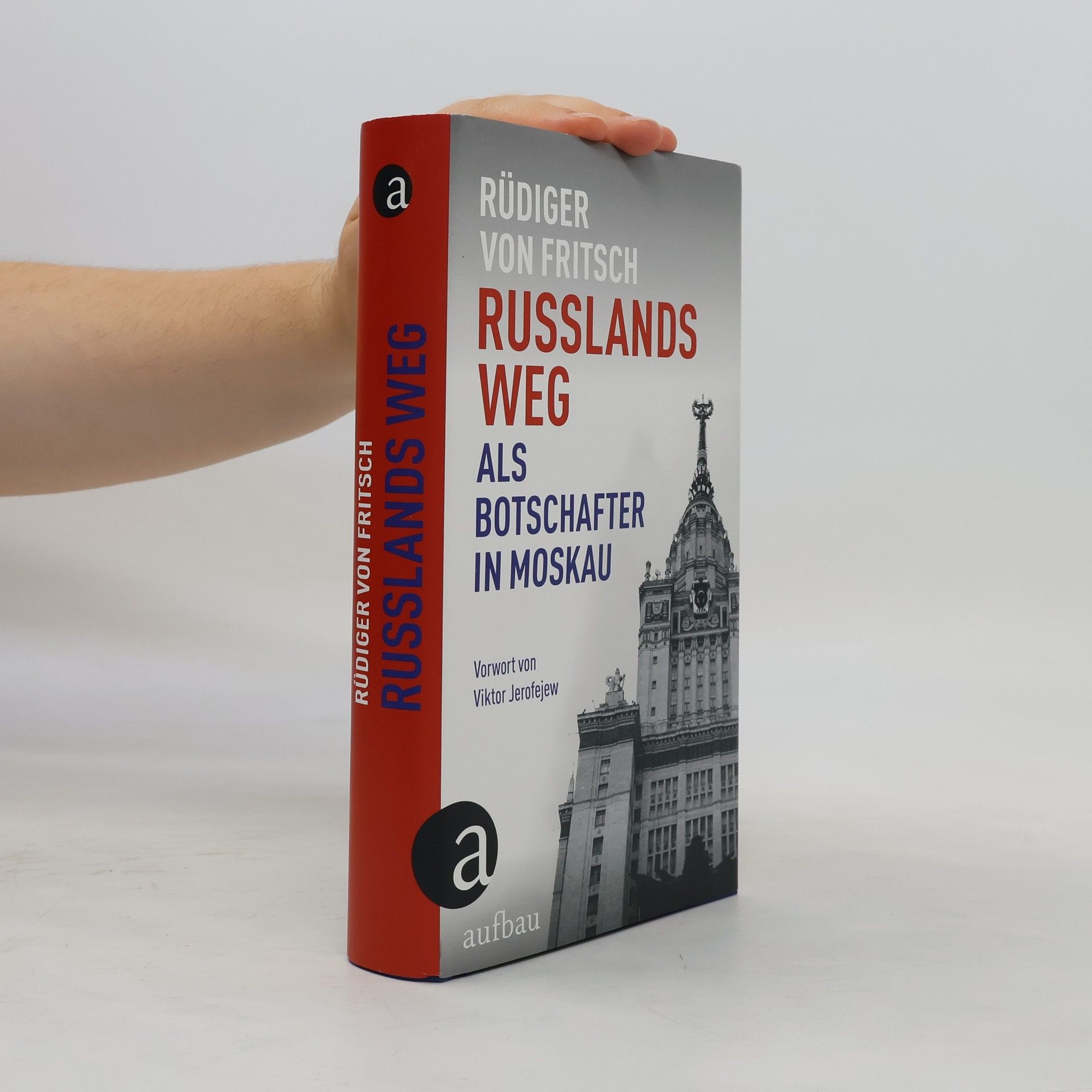 Rüdiger von Fritsch Russlands Weg