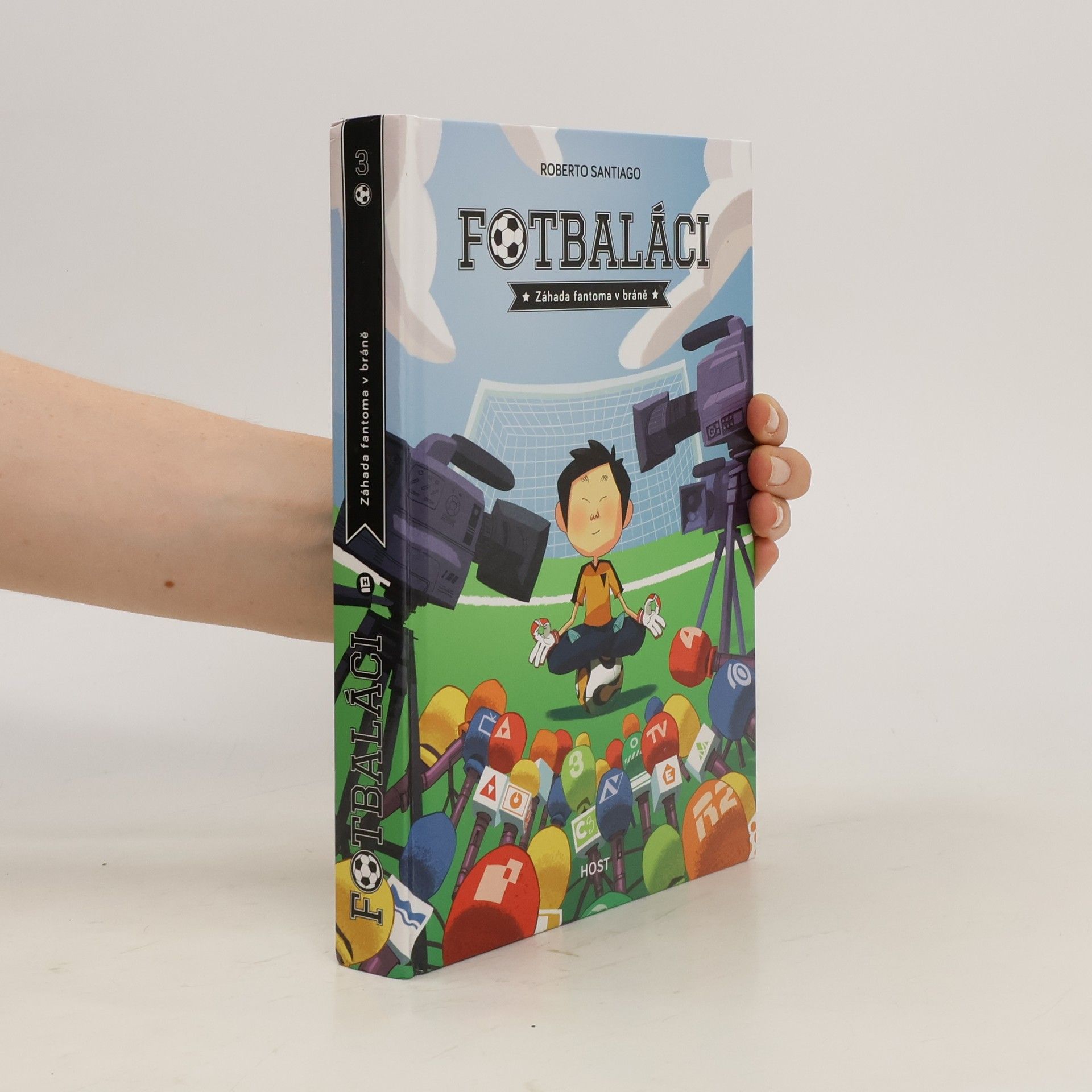 Roberto Santiago Fotbaláci. Záhada fantoma v bráně