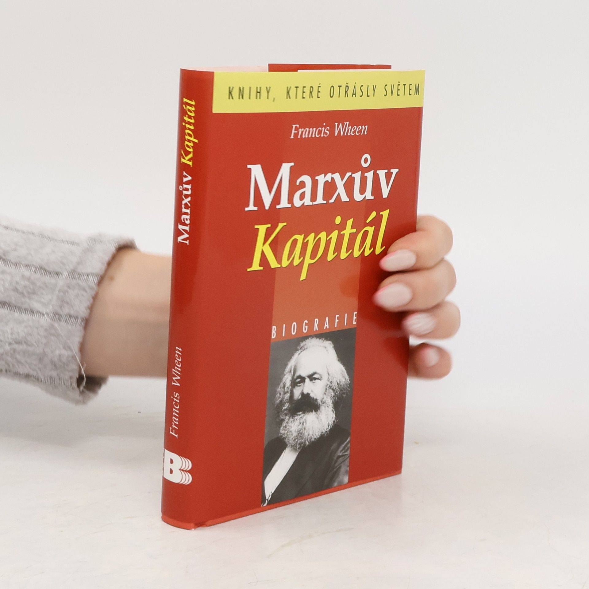 Francis Wheen Marxův Kapitál : biografie
