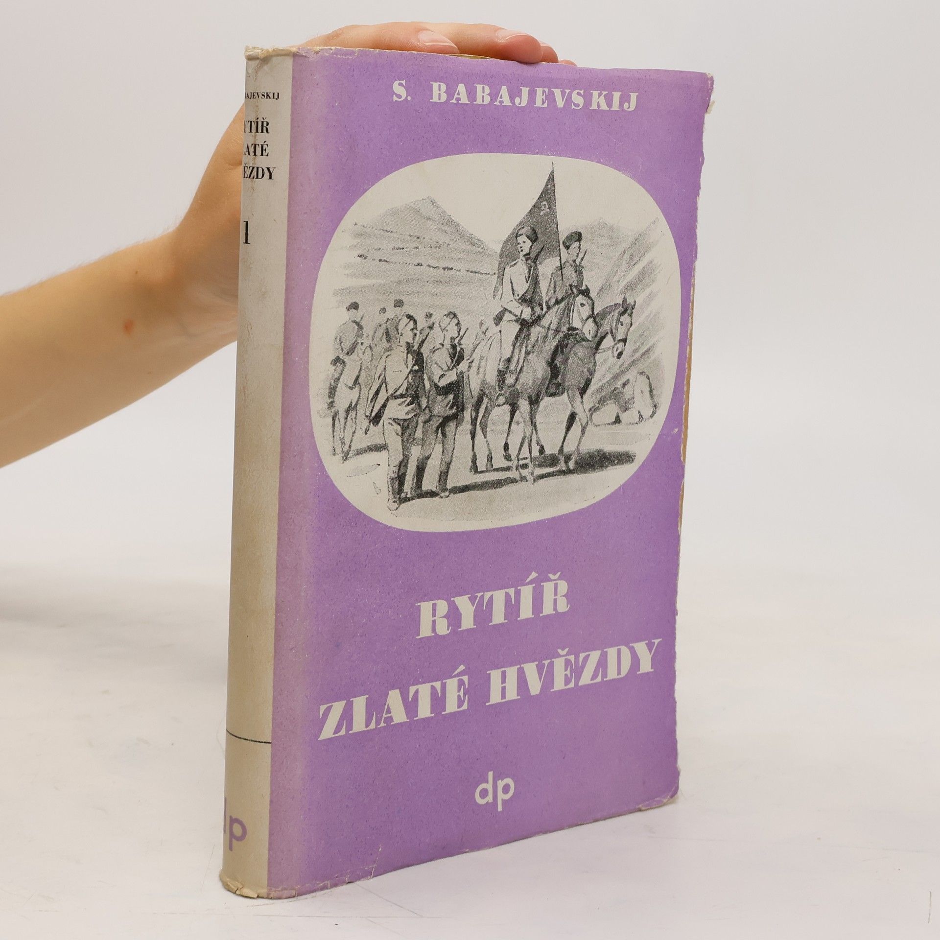 Semjon J. Babajevskij Rytíř zlaté hvězdy I