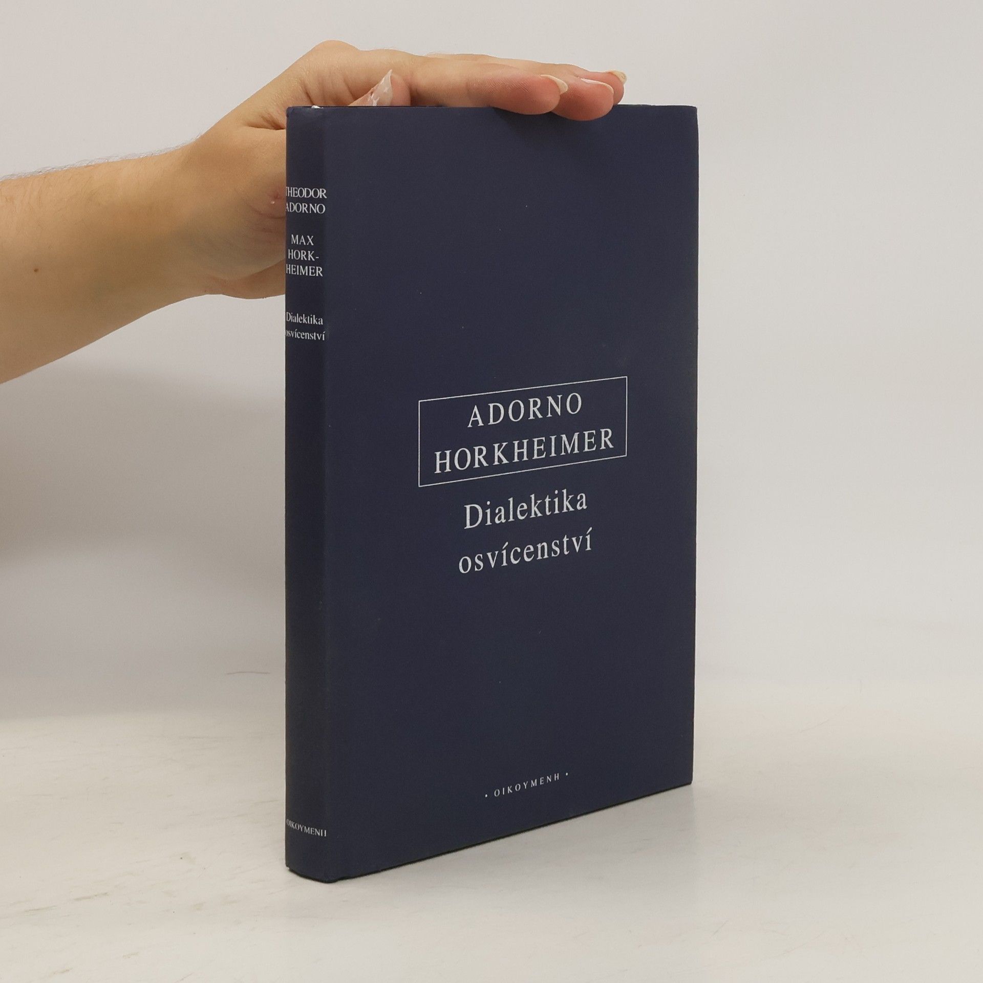 Theodor Wiesengrund Adorno Dialektika osvícenství
