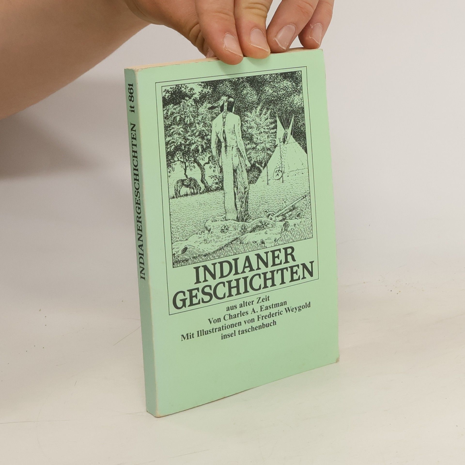 Charles Alexander Eastman Indianergeschichten aus alter Zeit