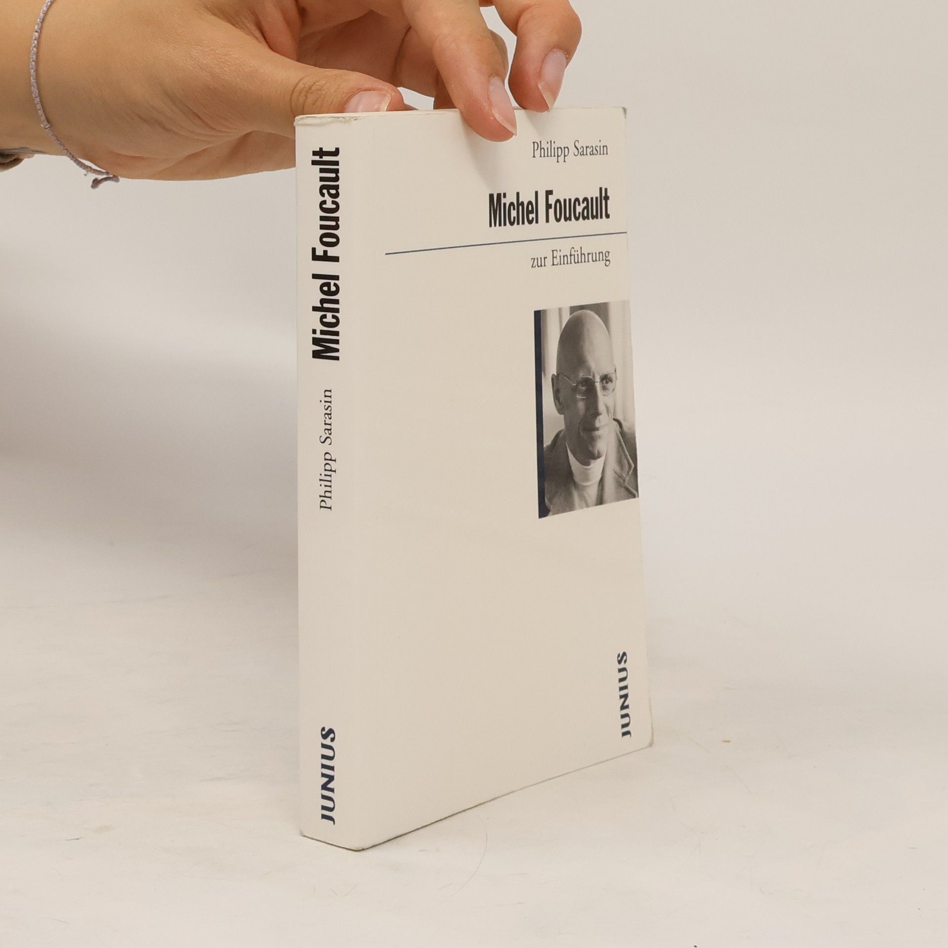 Philipp Sarasin Michel Foucault zur Einführung