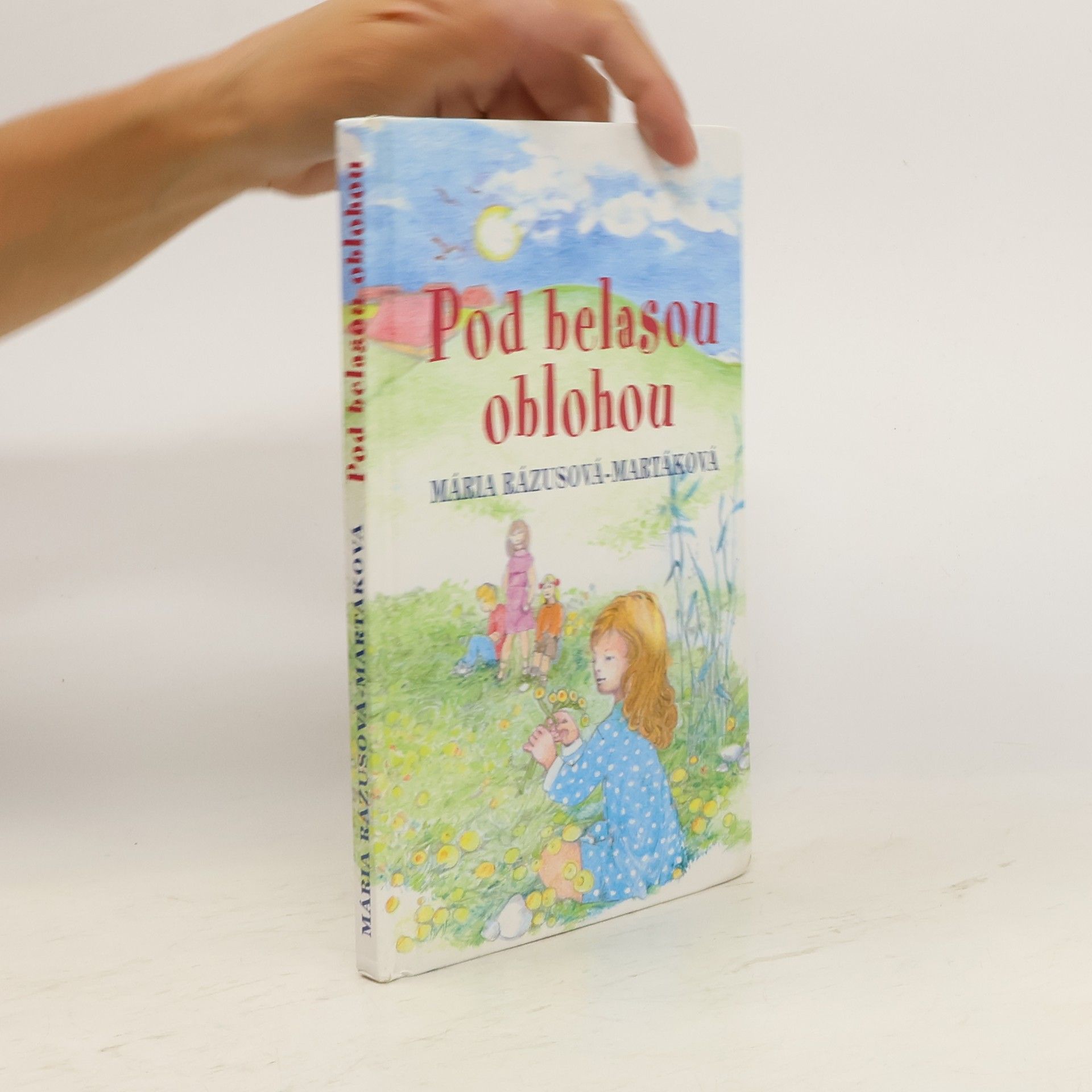 Mária Rázusová Martáková Pod belasou oblohou