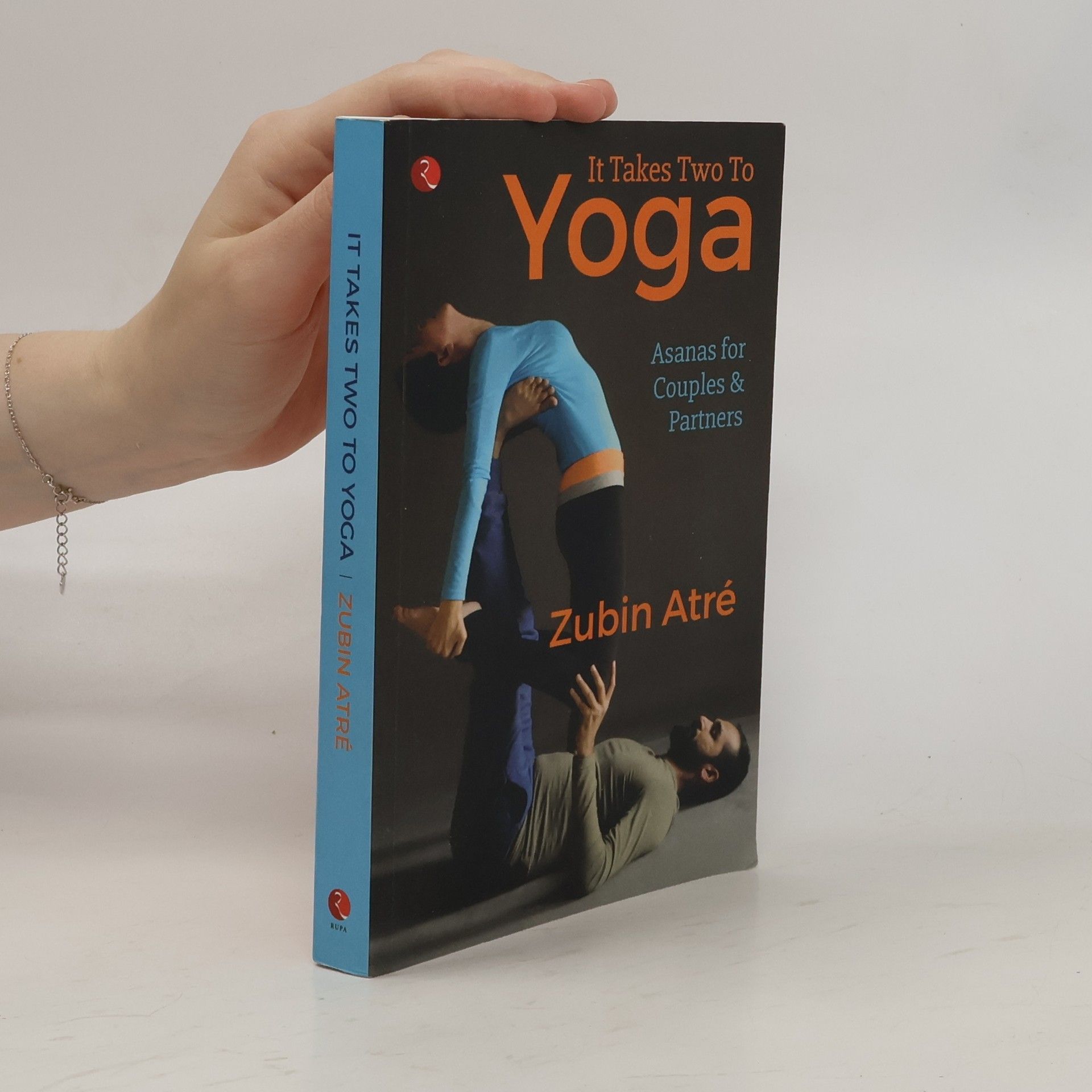 Zubin Atre It Takes Two to Yoga