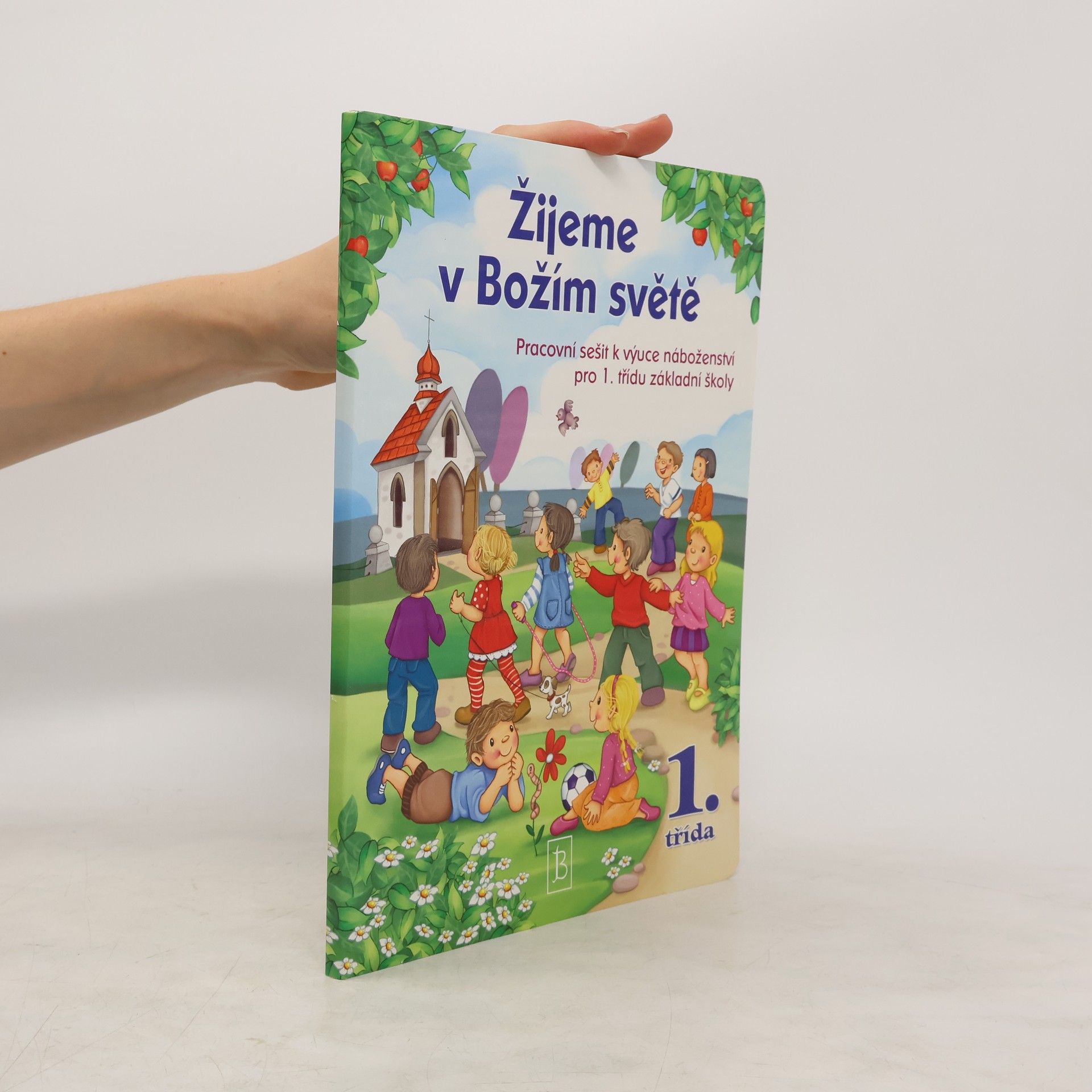 Elżbieta Kondrak Žijeme v Božím světě