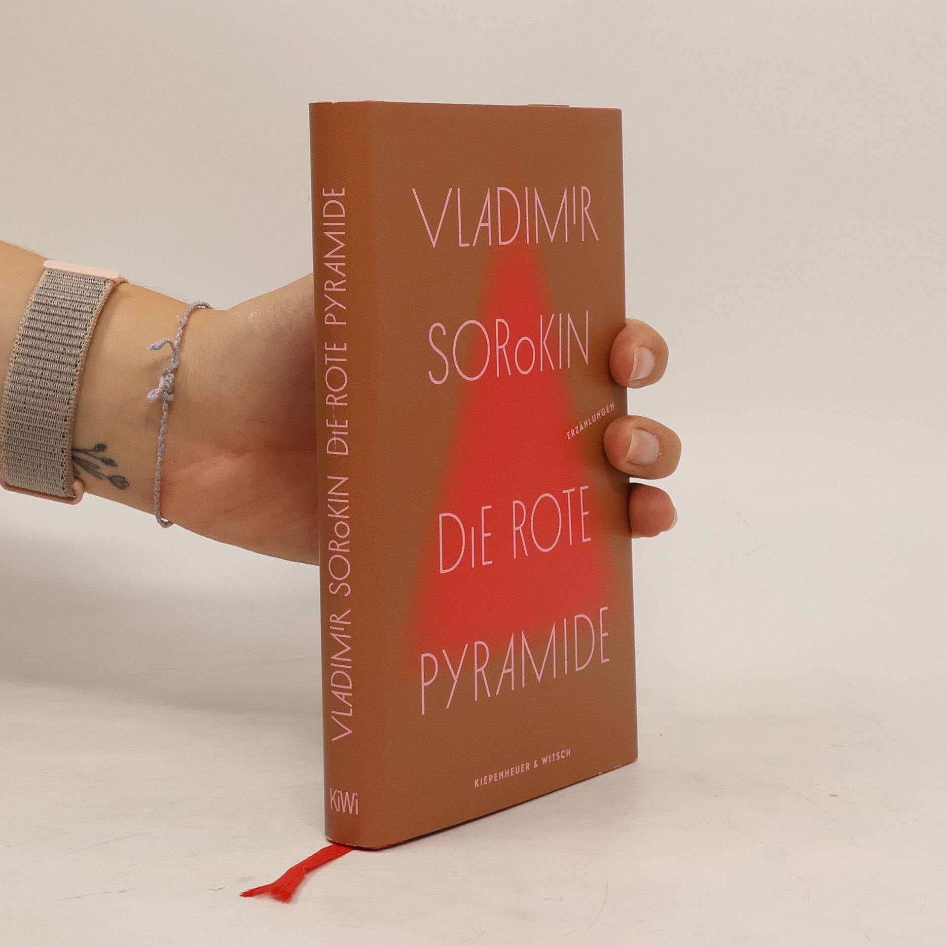Vladimir Georgijevič Sorokin Die rote Pyramide : Erzählungen